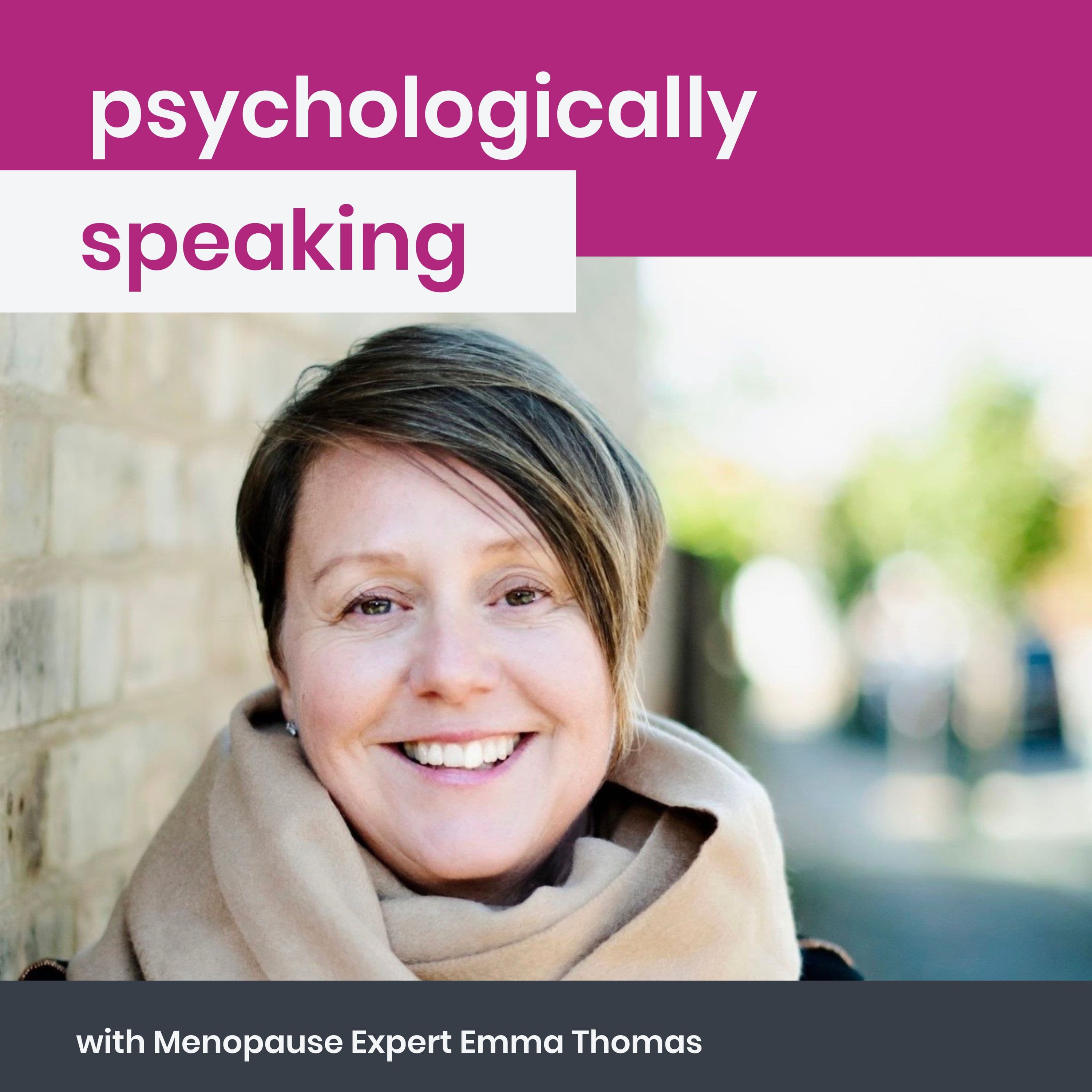 I miss her, I miss me? imposter in midlife with Menopause Expert Emma Thomas
