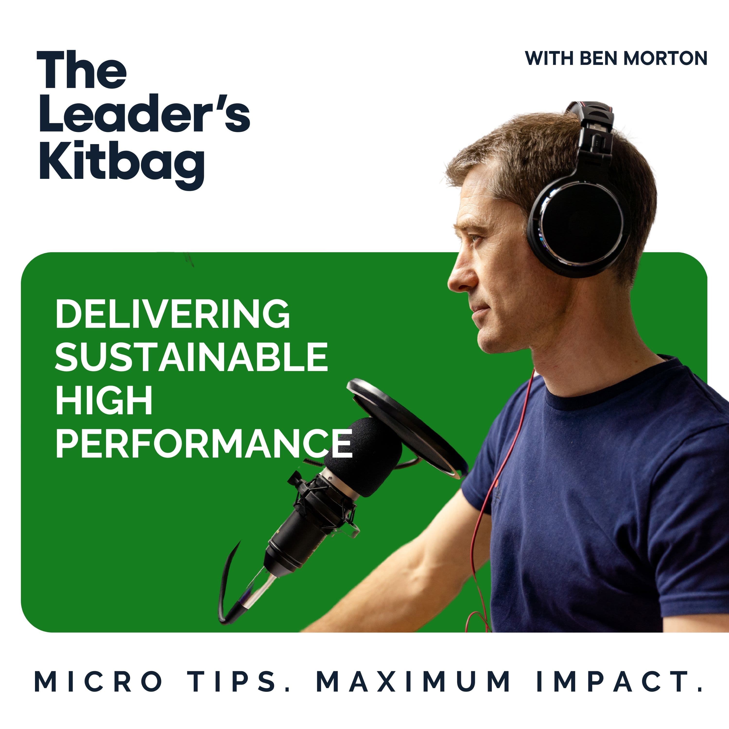 Delivering Sustainable High Performance