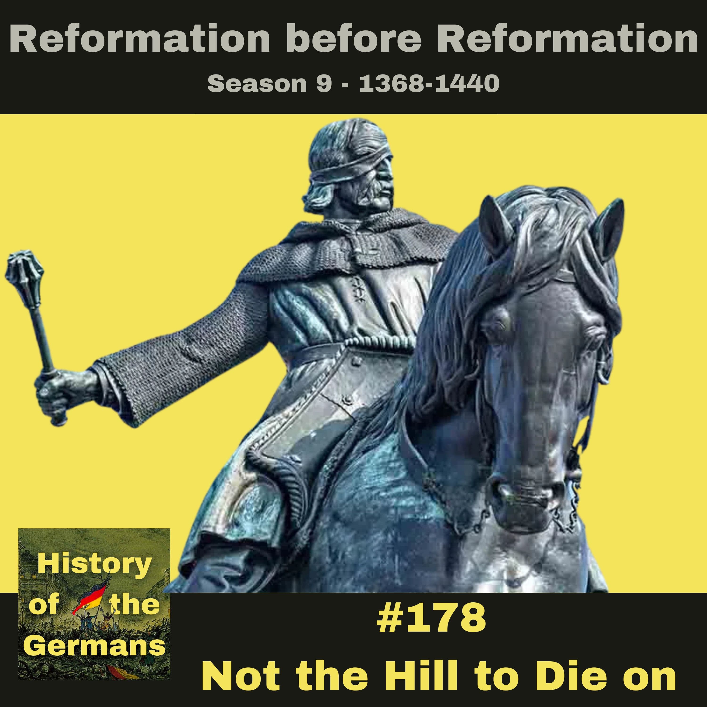 Ep. 178 - No Hill to Die On, from Tabor to Vitkov