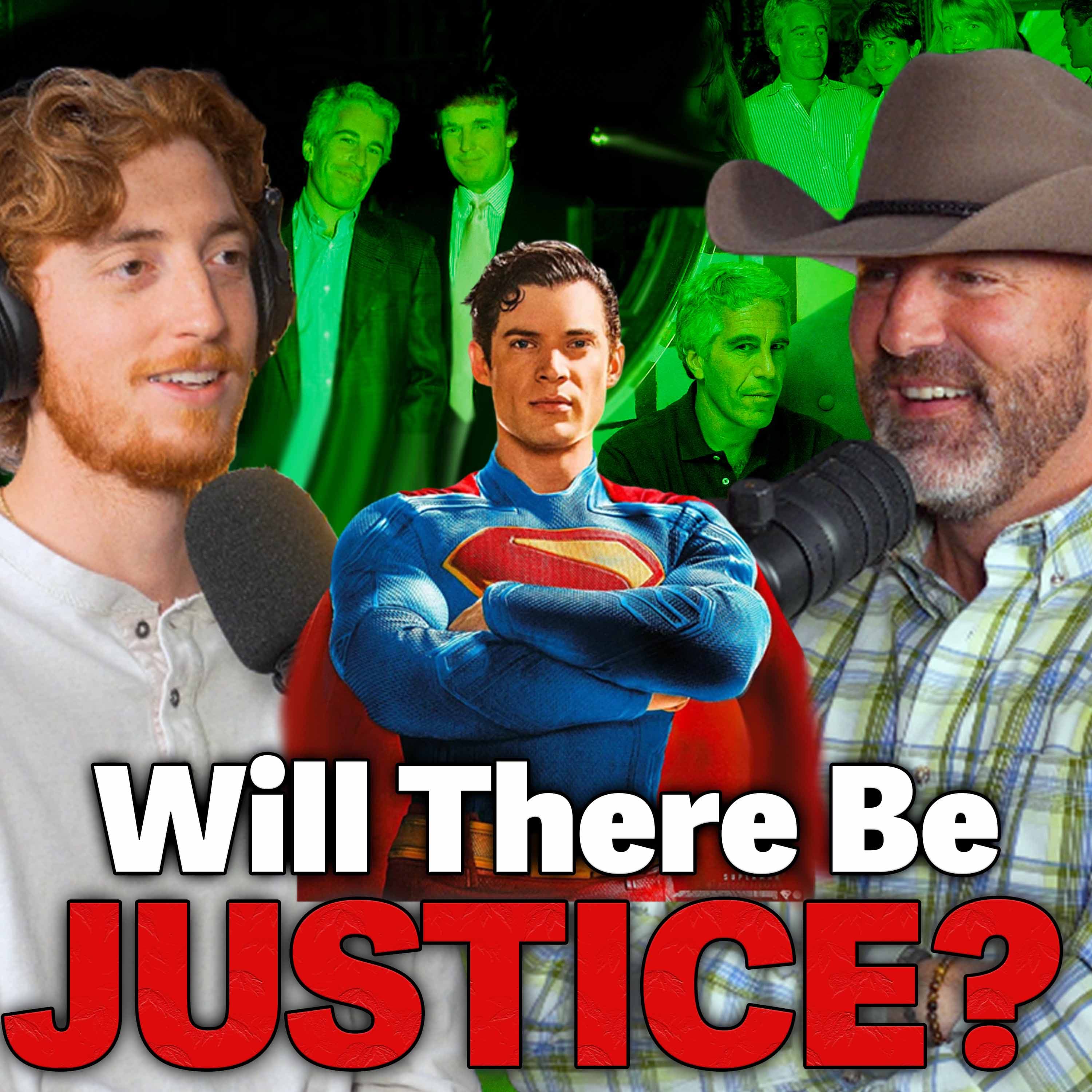 Episode 291 - Epstein List, Superman, Airbnb: Reserve Now Pay Later, and MORE!!