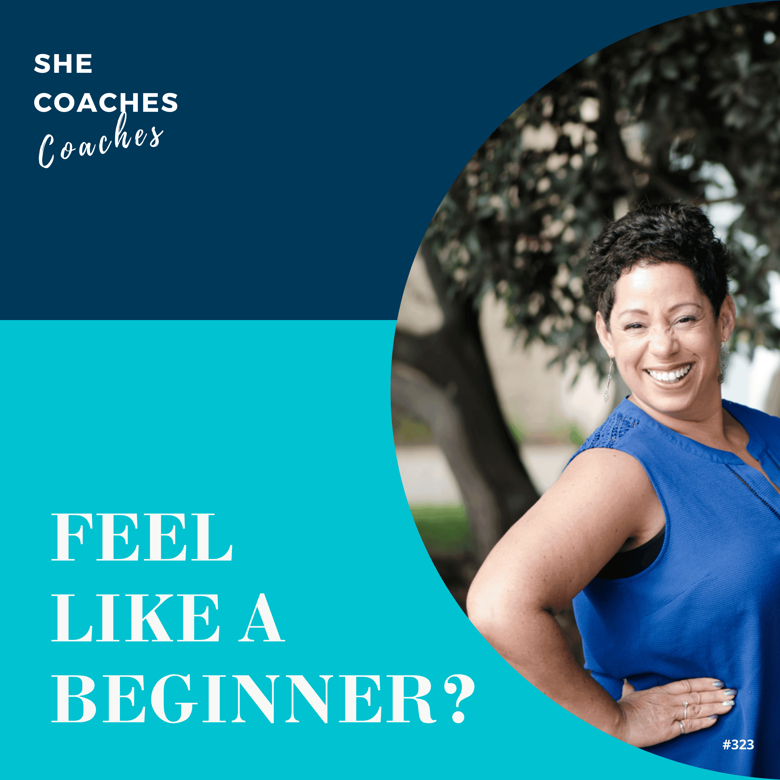 What To Do When You Hate Feeling Like a Beginner Ep 323
