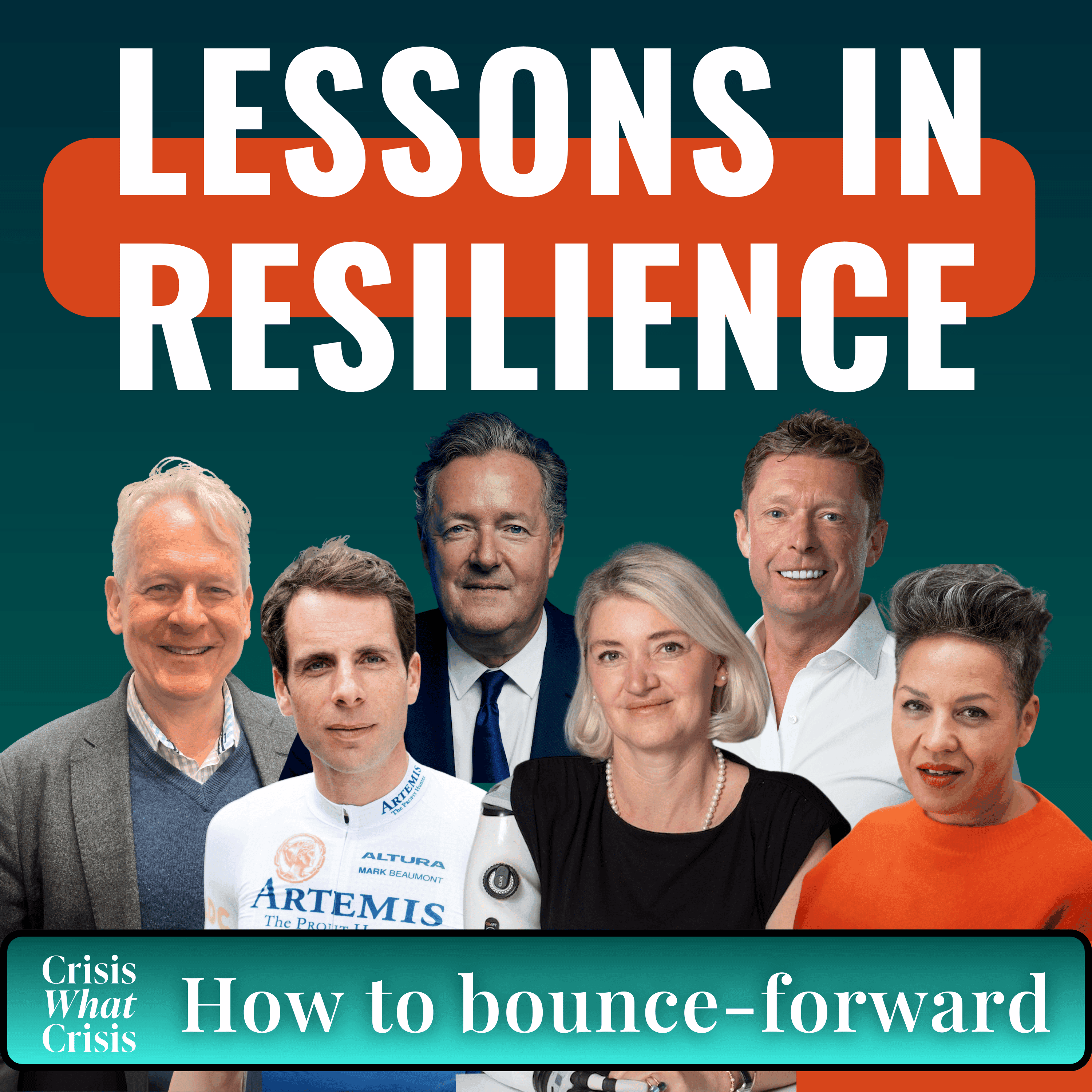 LESSONS IN RESILIENCE: HOW TO BOUNCE FORWARD