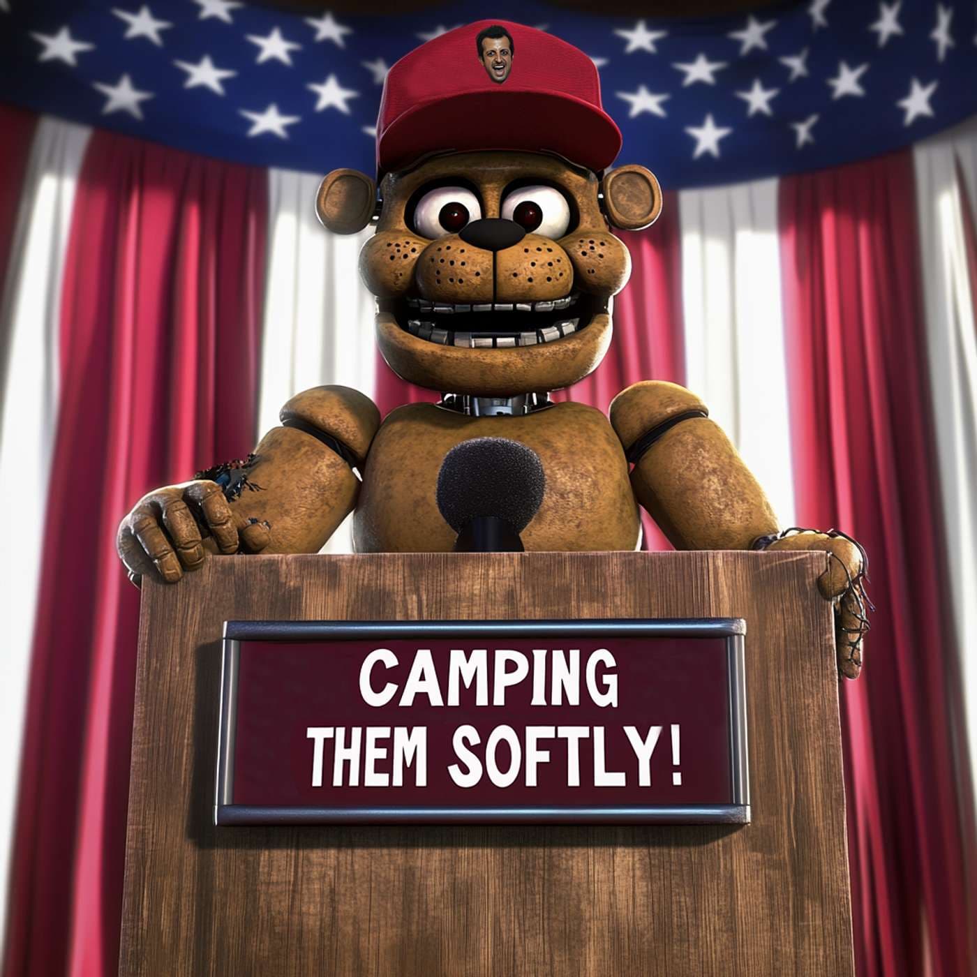 Ep. 58 - Fazbear's Republican Jumpscare!