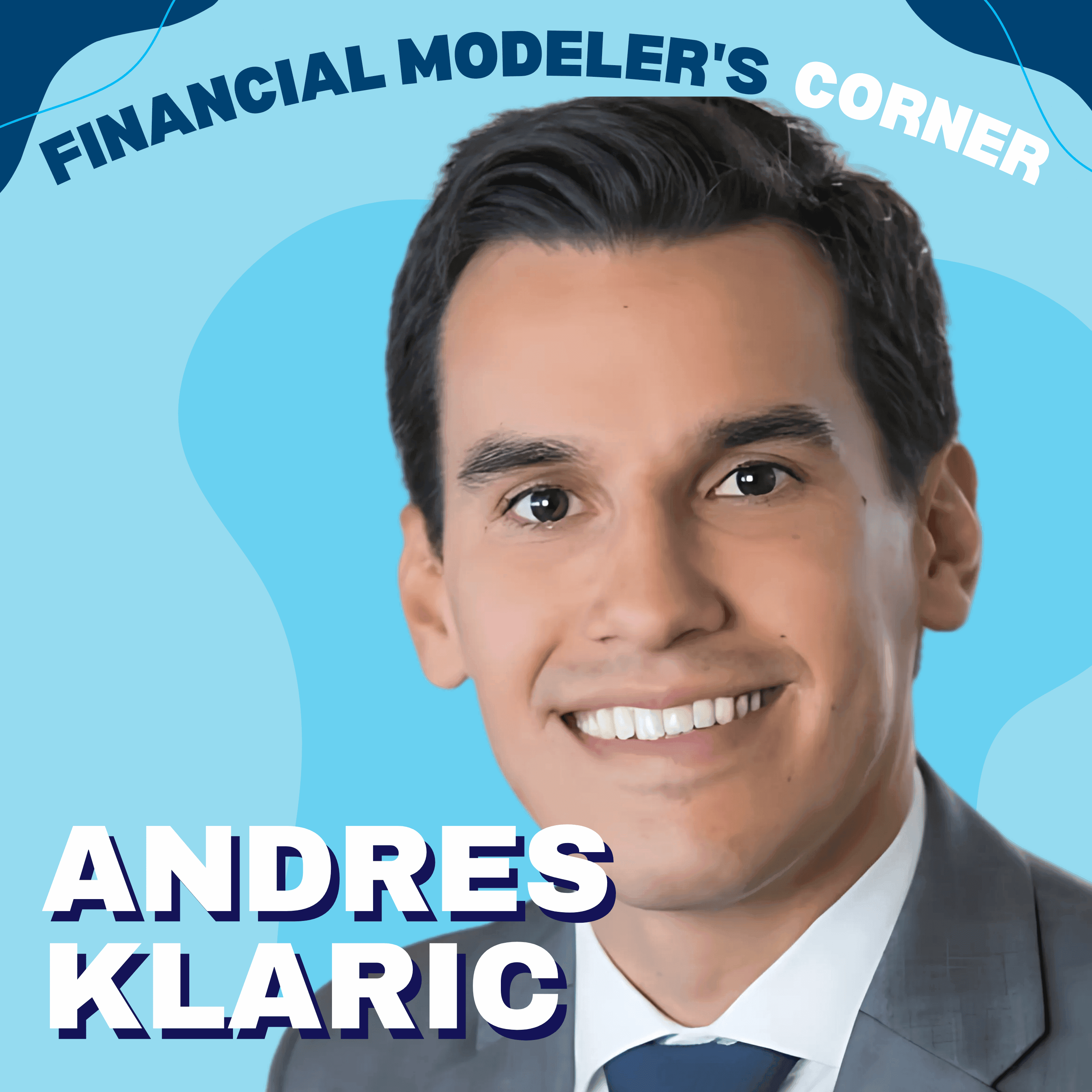 Financial Modeling Insights for Startups Seeking Venture Capital with Andres Klaric
