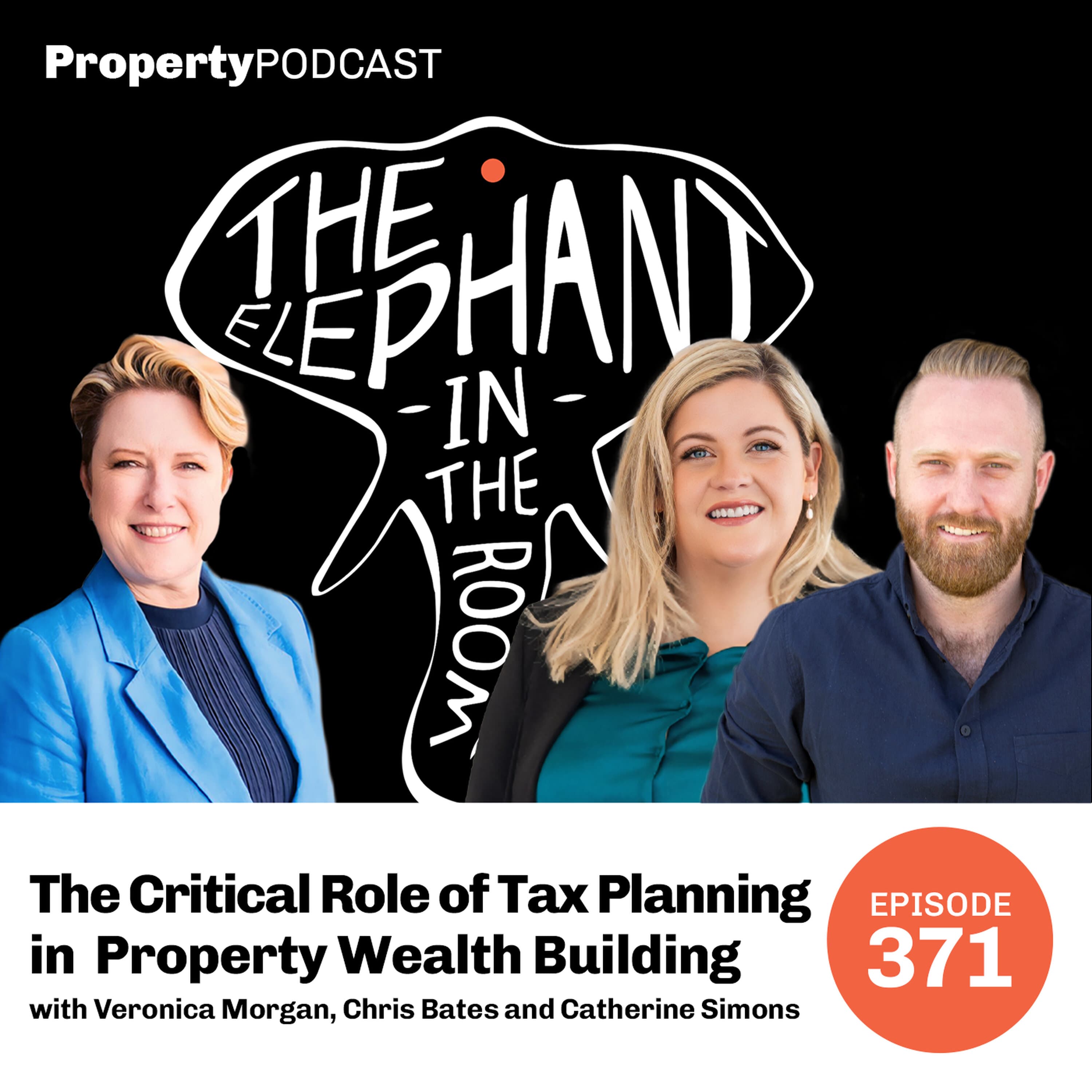 The Critical Role of Tax Planning in Property Wealth Building