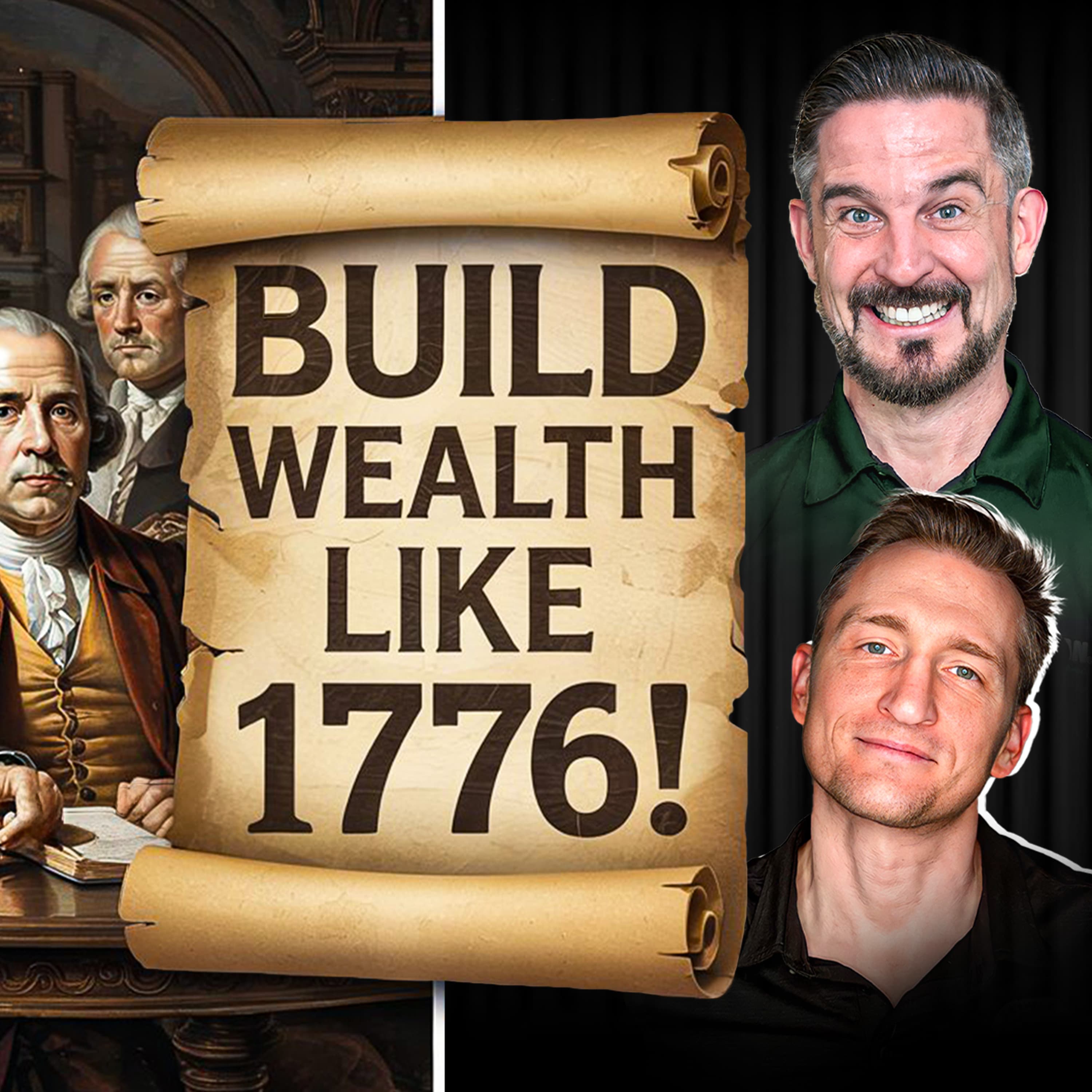 Build Wealth Like The Founding Fathers | WealthWise Banking EP. 28