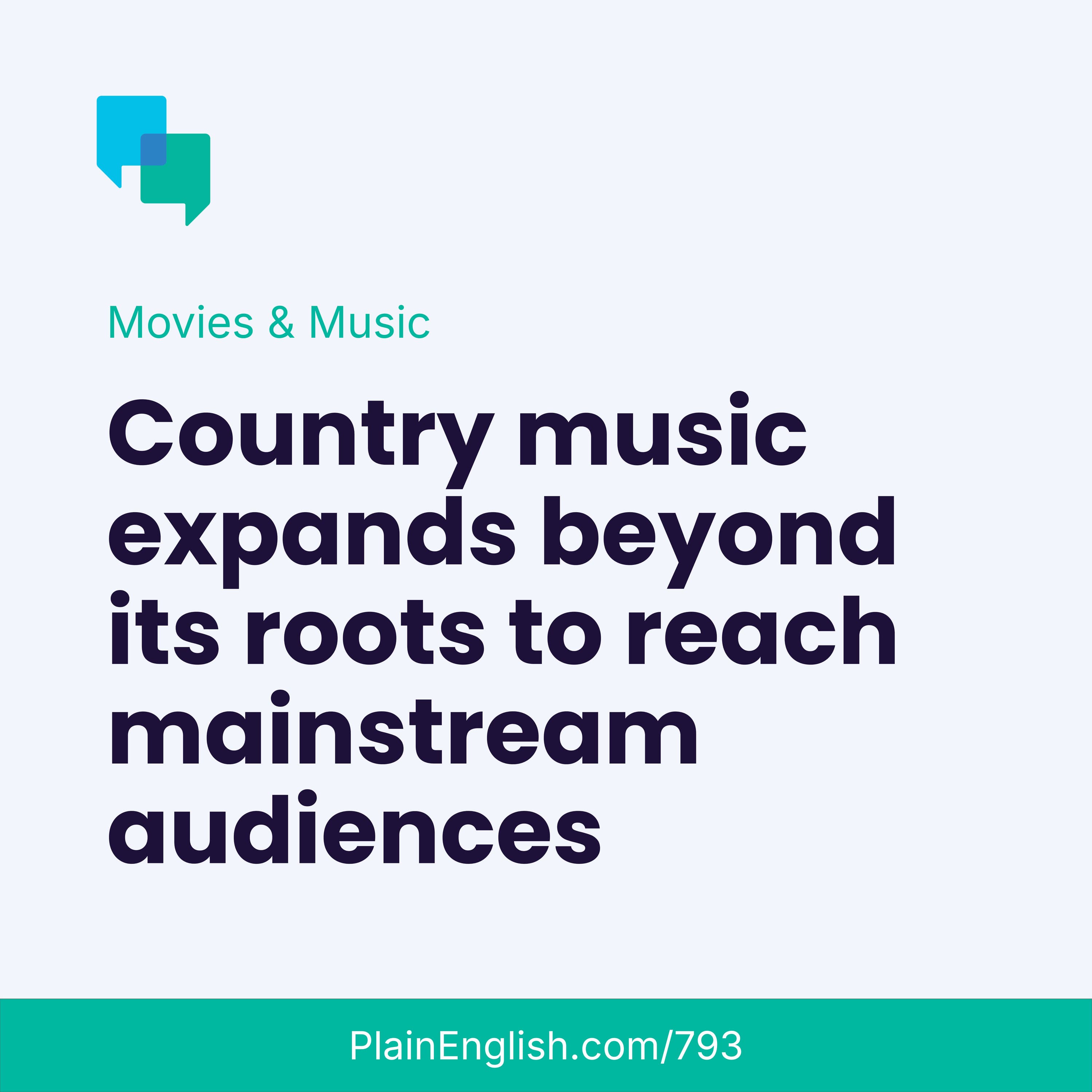 Country music is growing its mainstream appeal