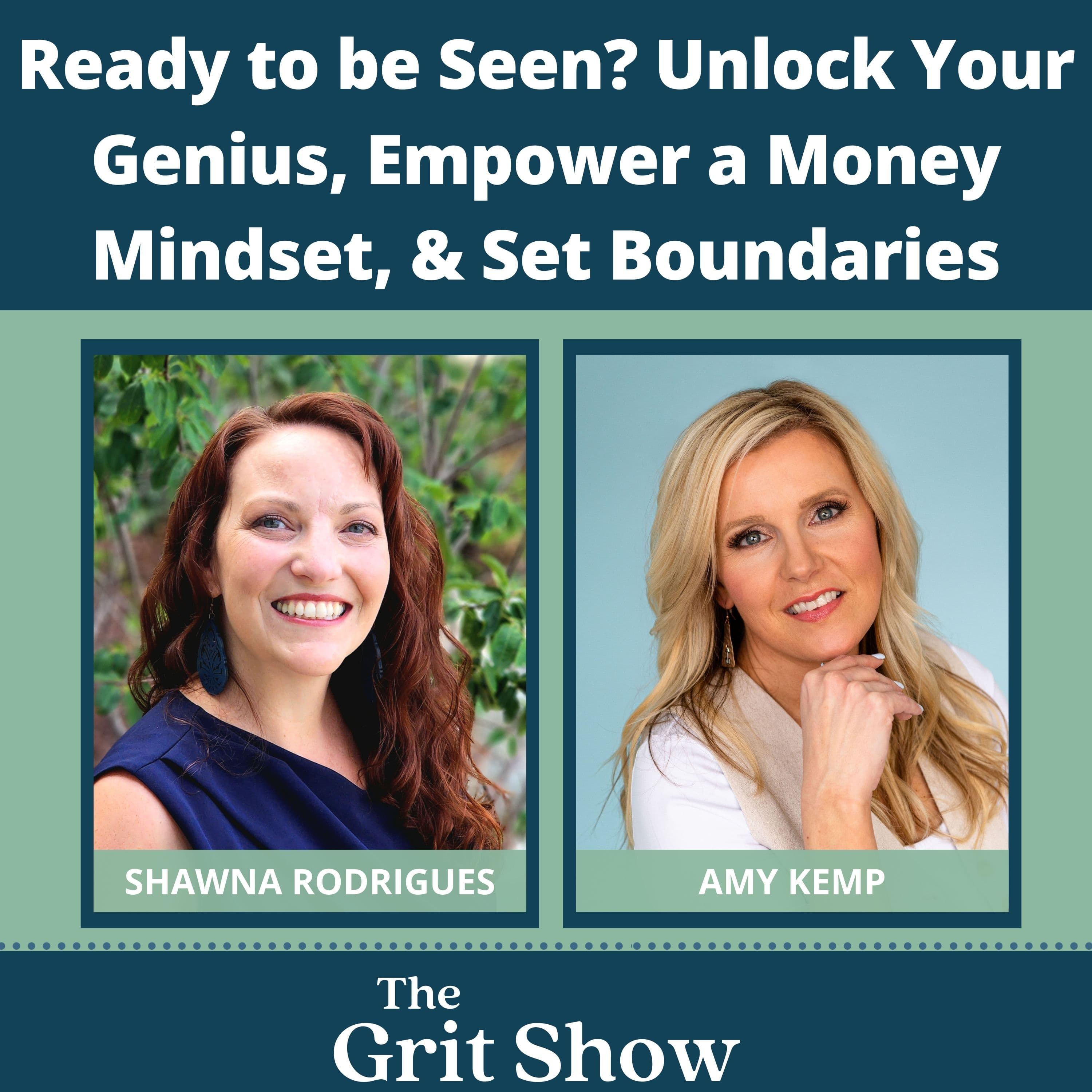 Ready to be Seen? Unlock Your Genius, Empower a Money Mindset, & Set Boundaries -105
