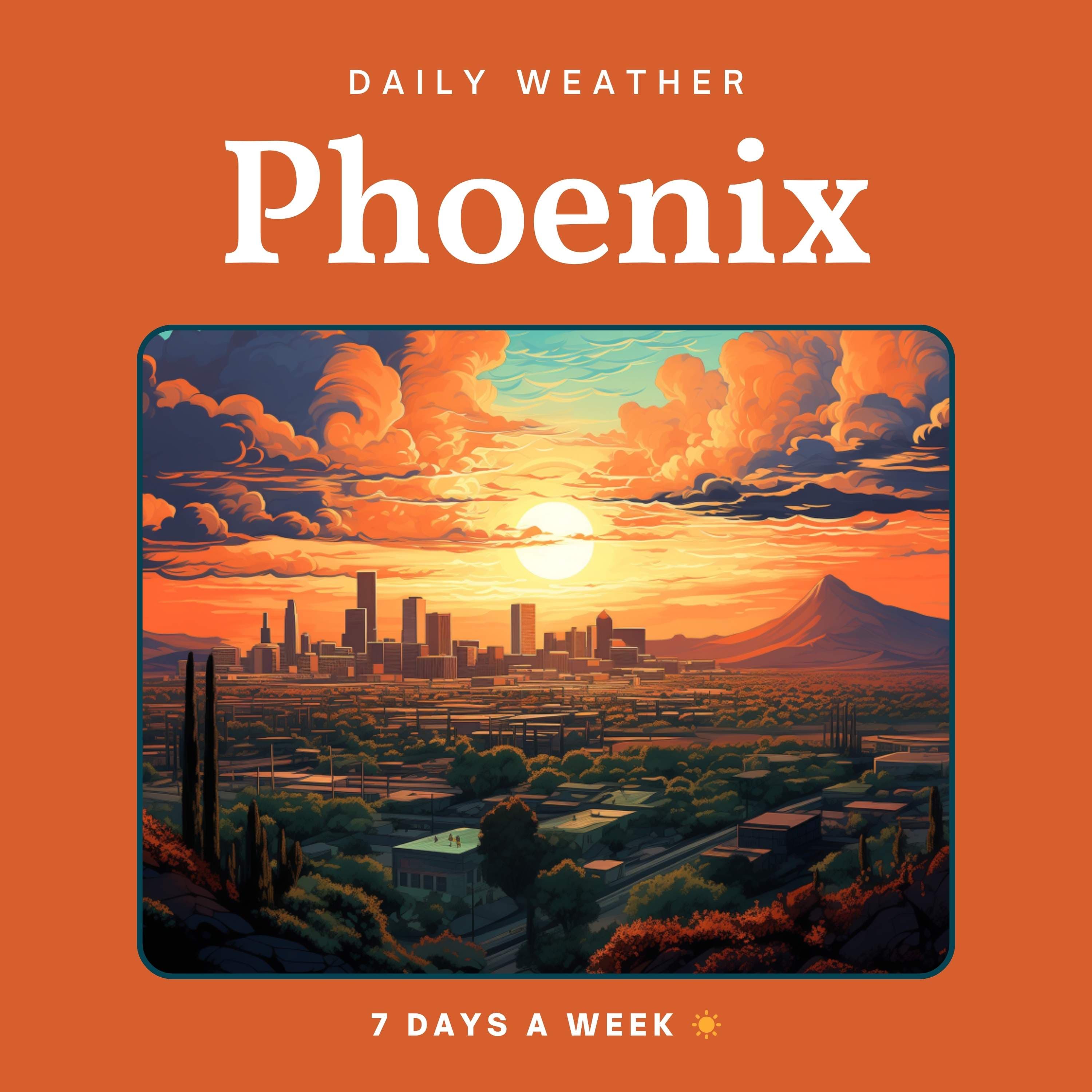 Sun Dec 14th, '25 - Daily Weather for Phoenix