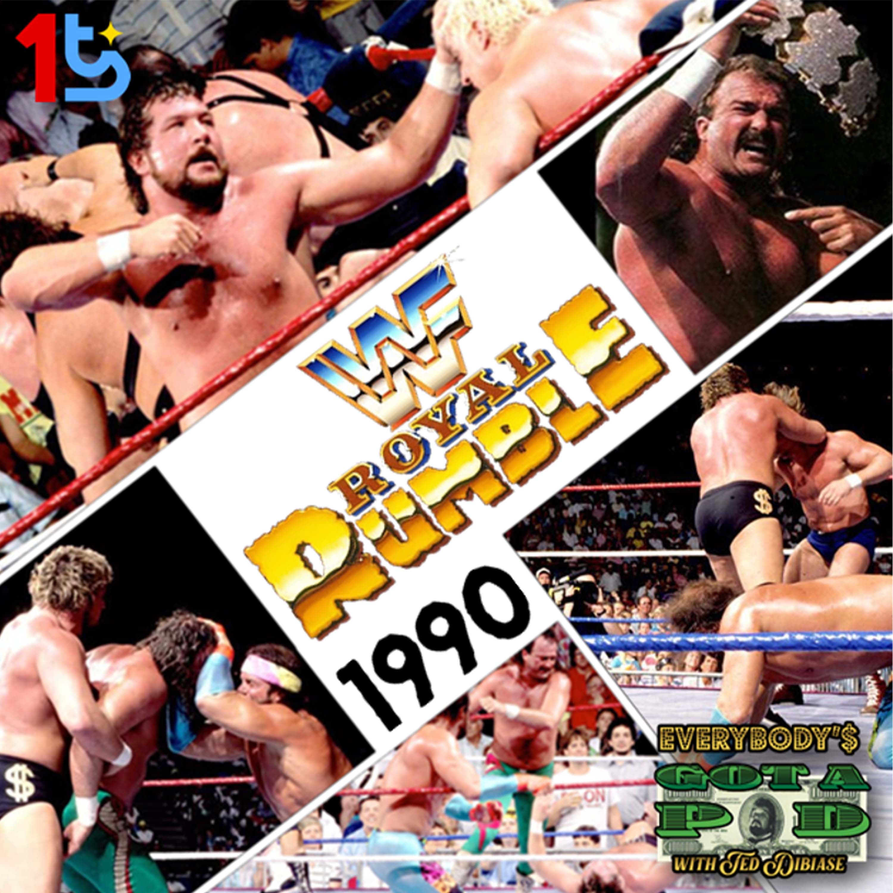 Episode 89: Royal Rumble 1990