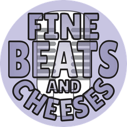 Fine Beats & Cheeses