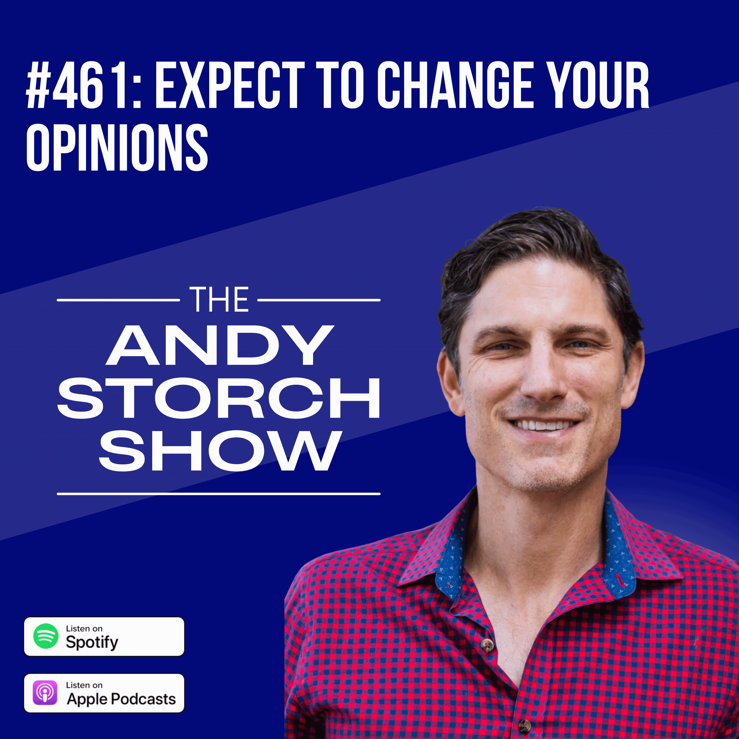 Expect to Change Your Opinions