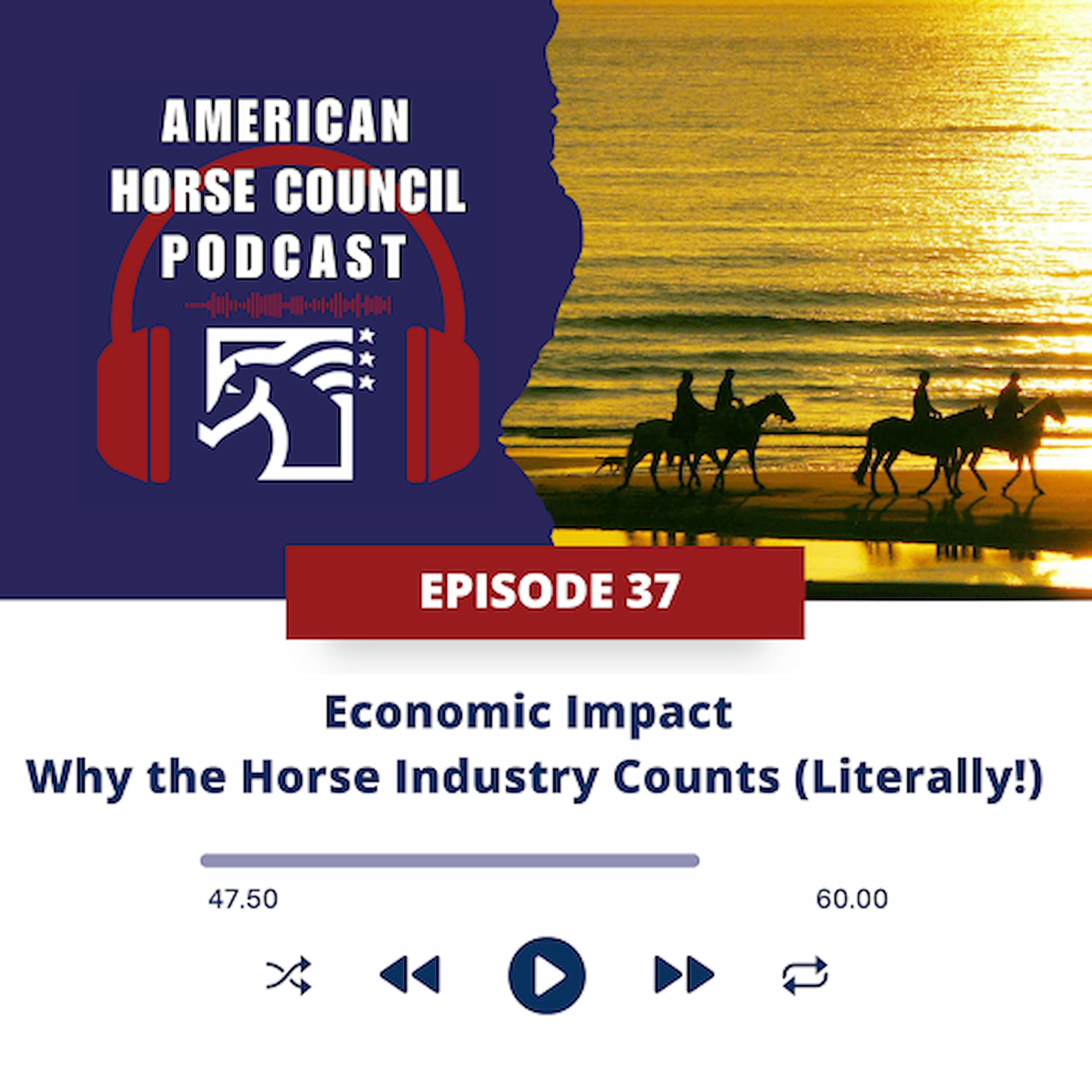 AHC: Economic Impact - Why the Horse Industry Counts, Literally for May 5, 2026