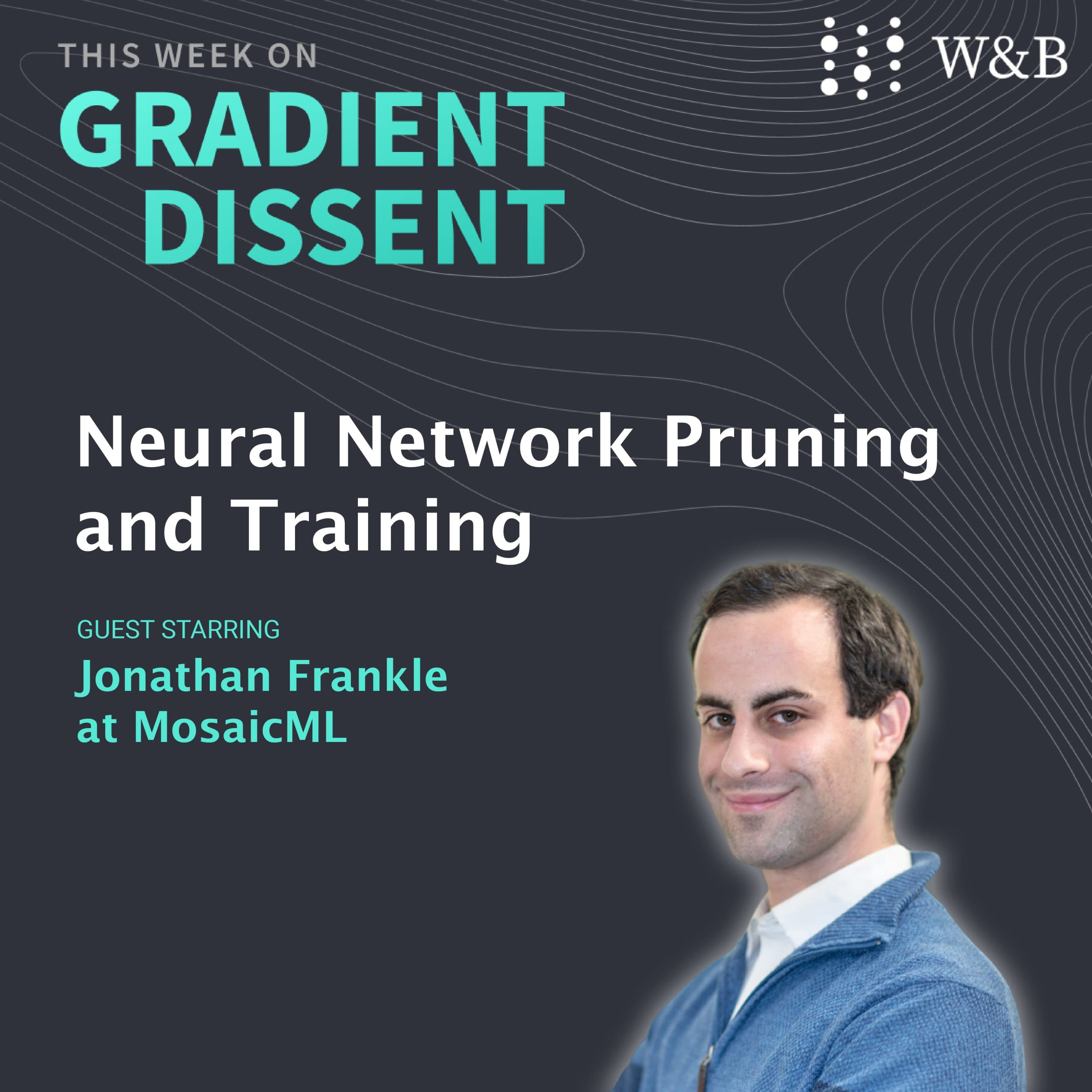 Neural Network Pruning and Training with Jonathan Frankle at MosaicML