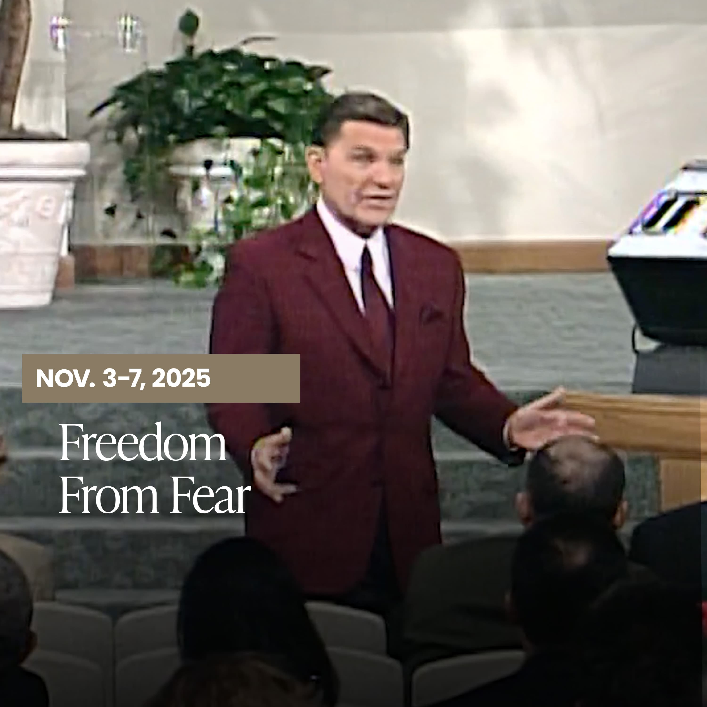 Believe In God’s Love To Walk In Victory Over Fear 11/7