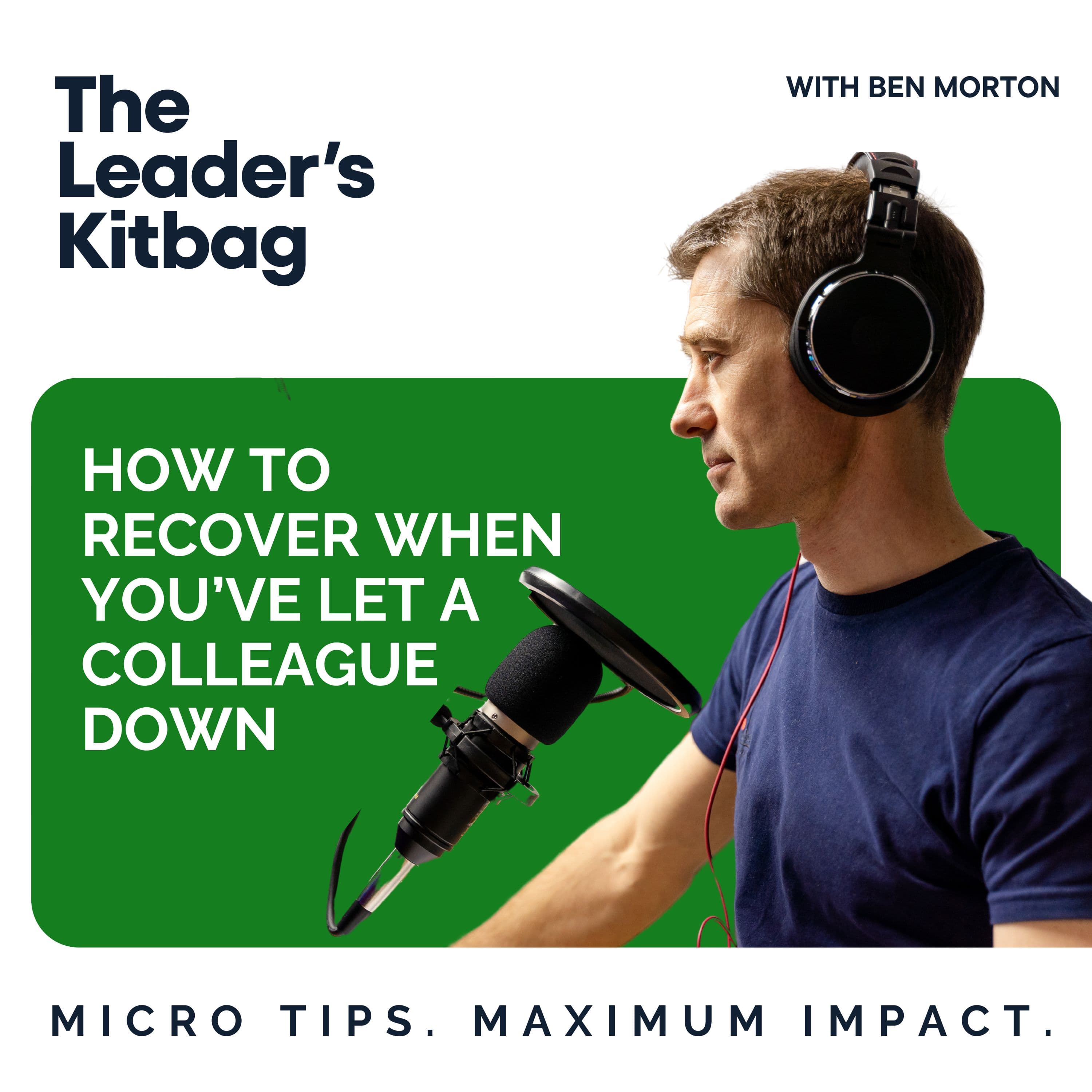 How to Recover When You've Let a Colleague Down