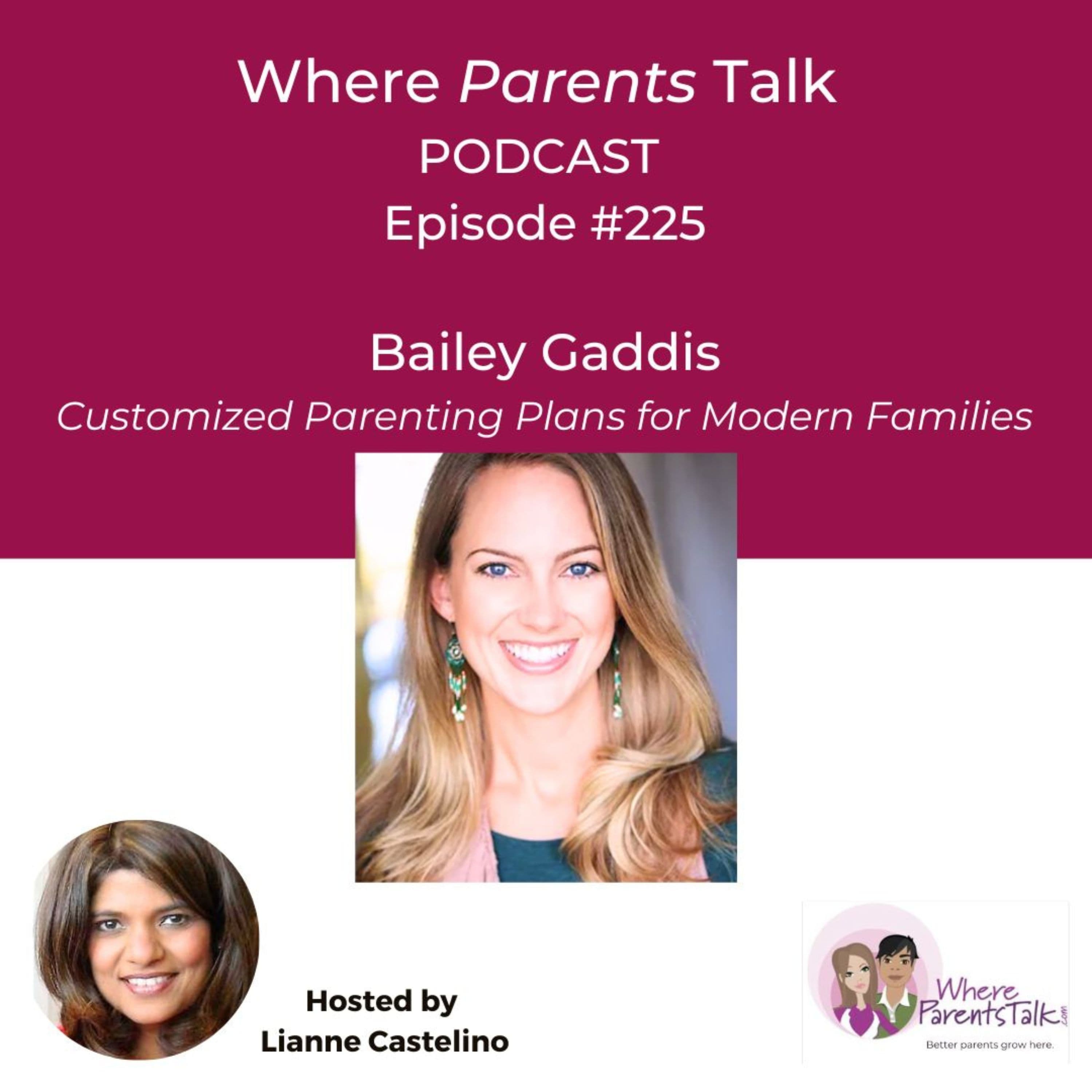 Creating Customized Parenting Plans with Bailey Gaddis