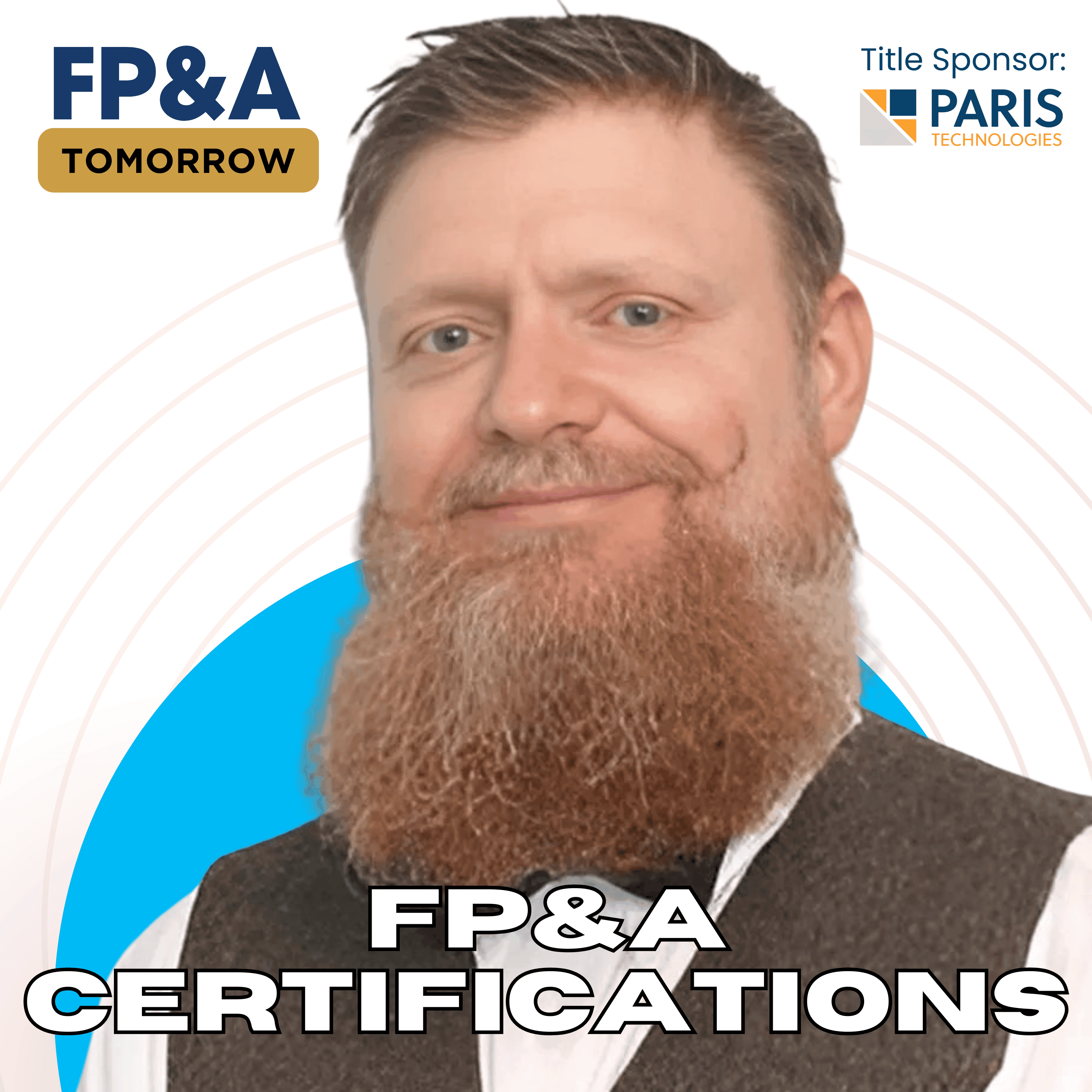 FPAC vs Wharton - Which is the Best FP&A Certification for Career Growth with Paul Barnhurst?