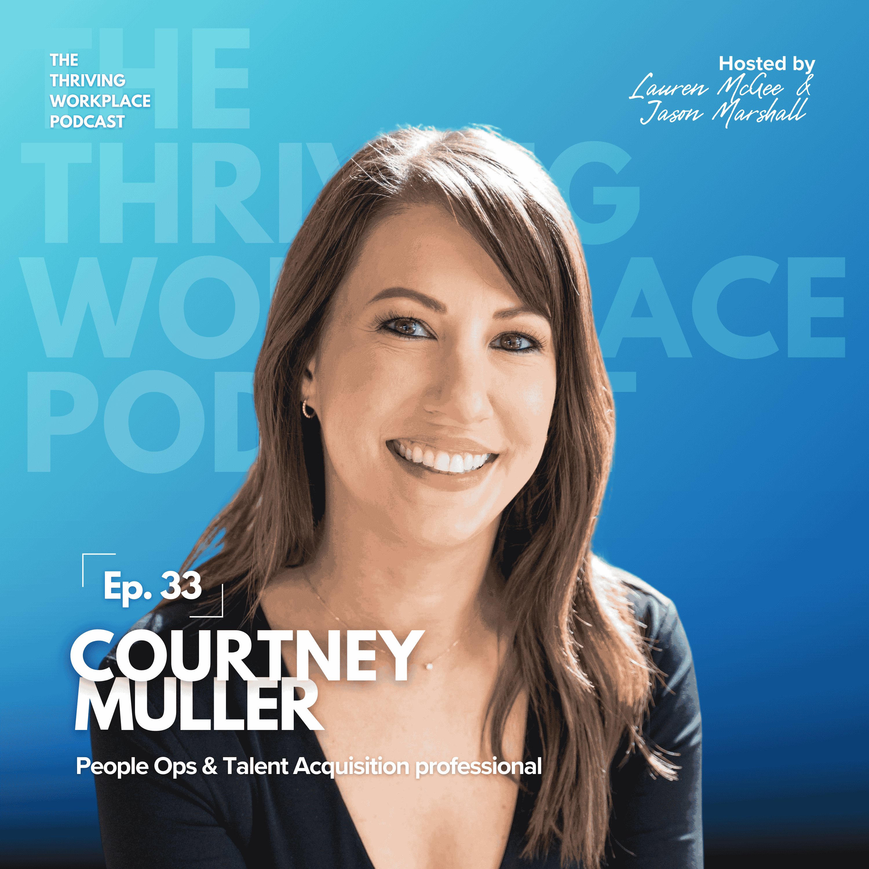 #33 How to LAND your DREAM ROLE with Career Expert Courtney Muller
