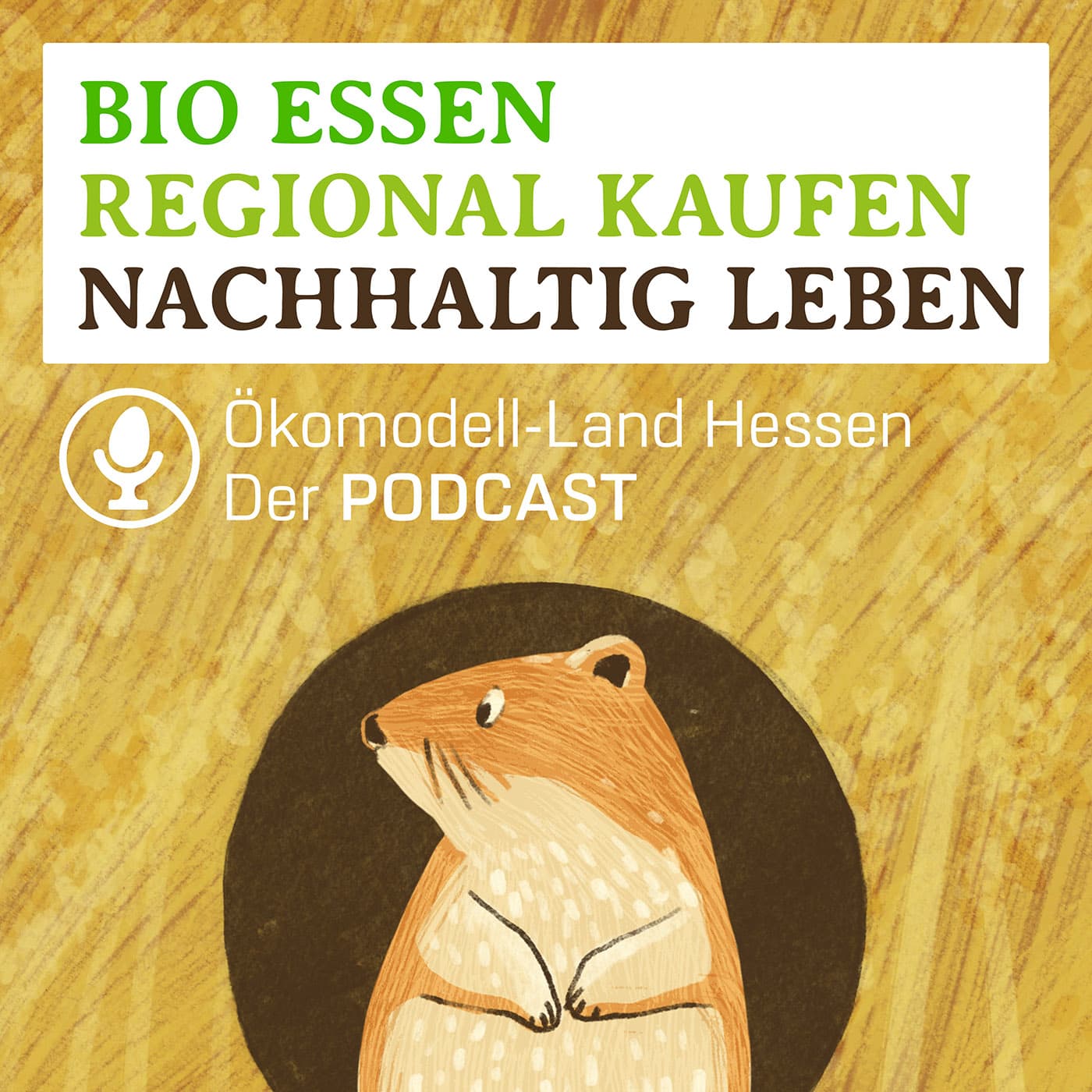„Ein Hamsterhotel im Kornfeld“ – Bedrohte Tierarten im Rhein-Main Gebiet | Uwe Schreiber | Johanneshof, Hochheim am Main