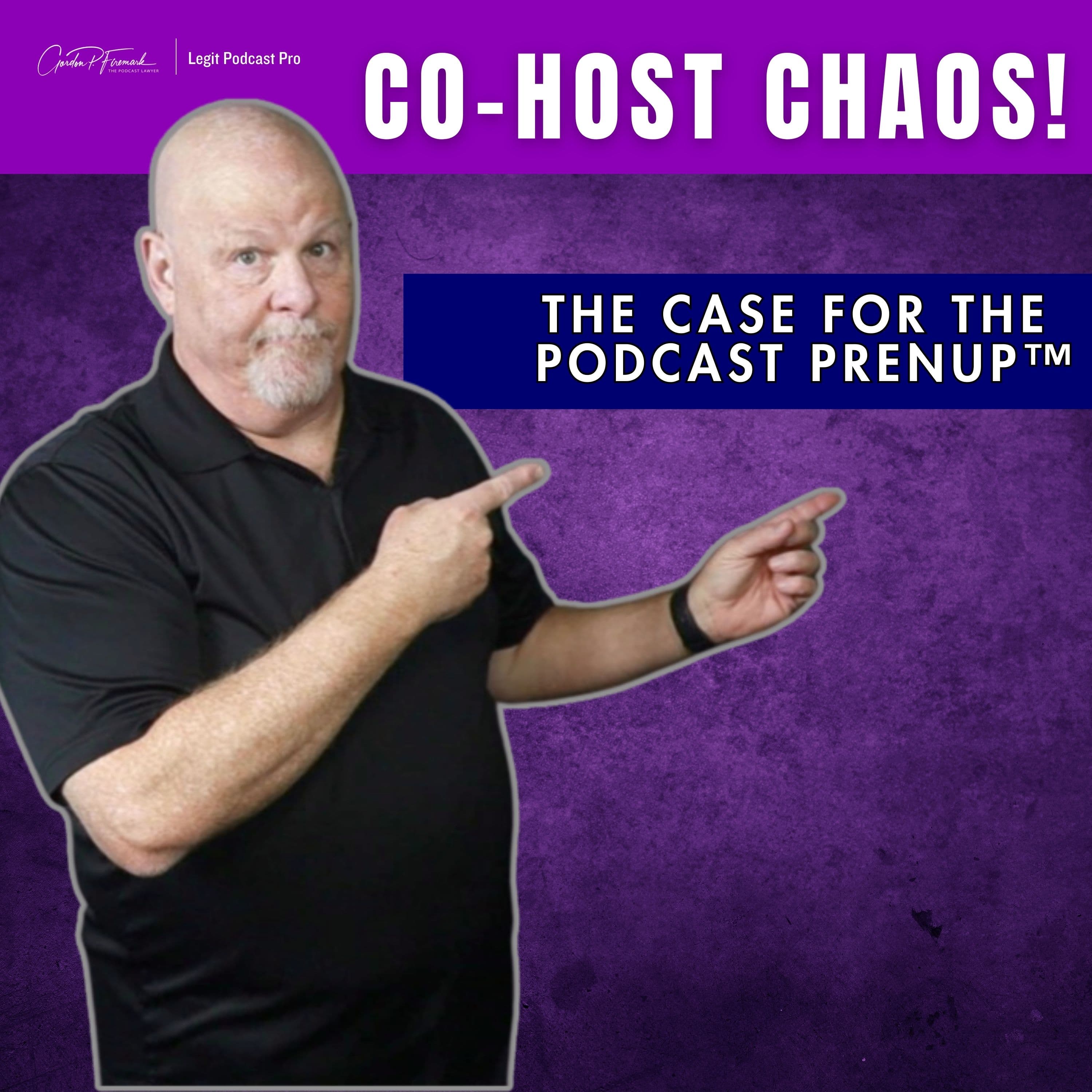 The case for the Podcast Prenup™