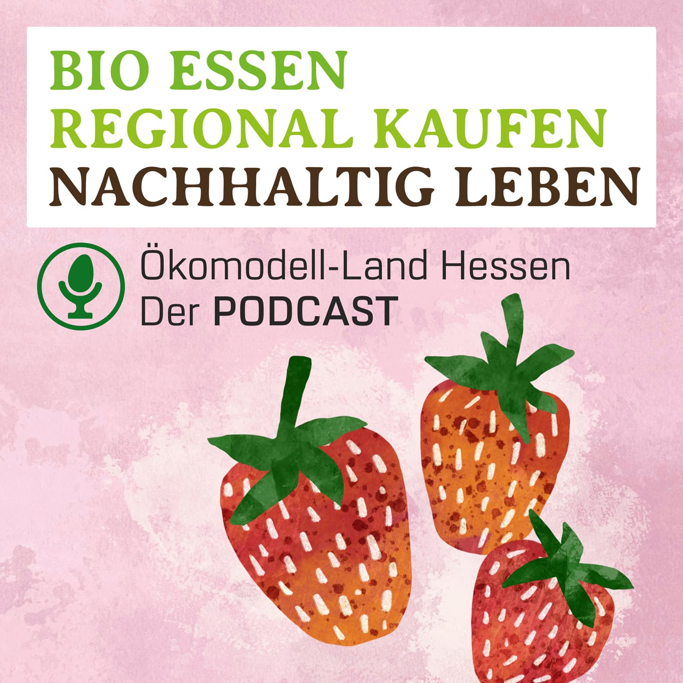 Bio-Erdbeeren: Anbau, Waffelcafé und Selbstpflückfeld | zu Gast: Ditmar und Christine Kranz | Scholzenhof, Wiesbaden Nordenstadt