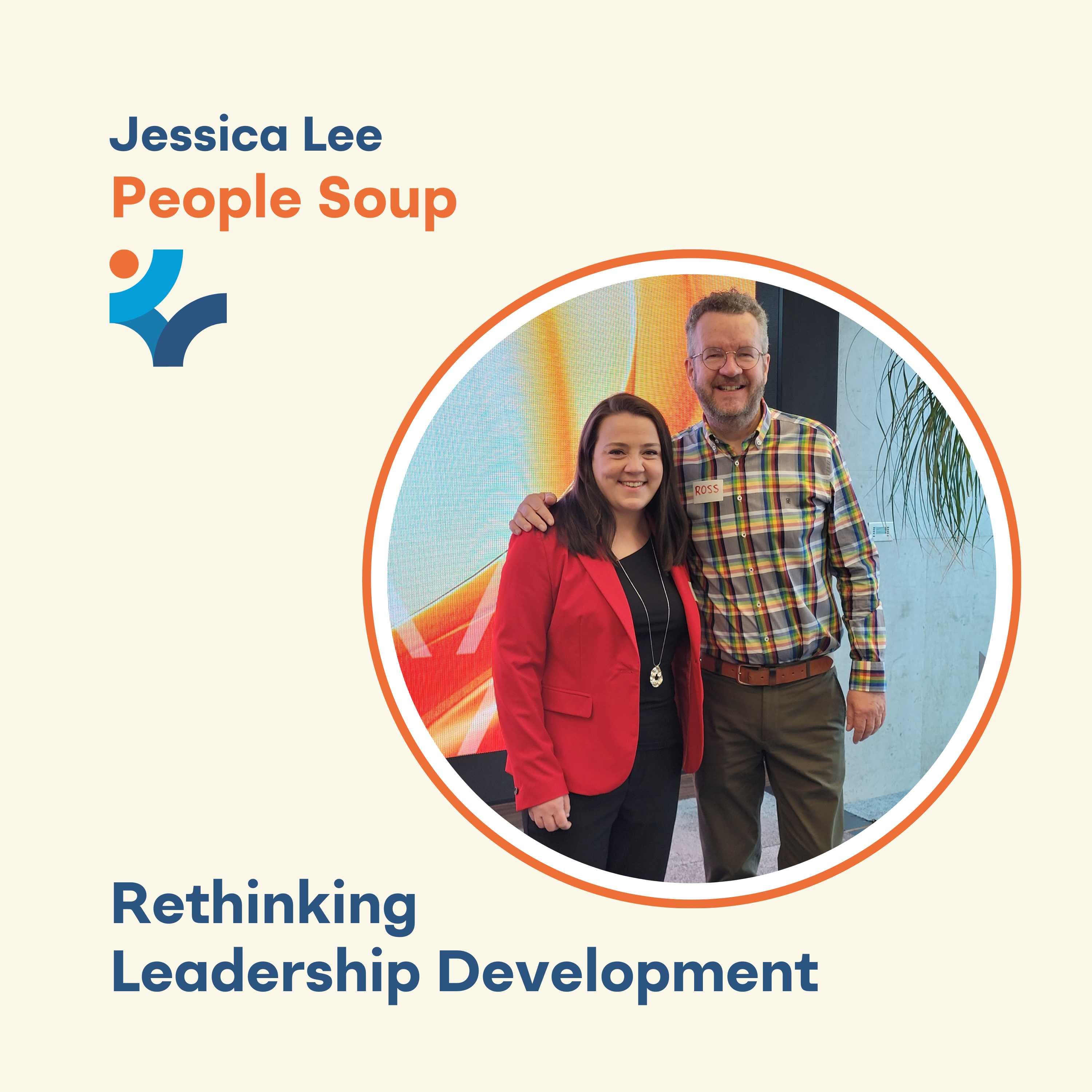 Rethinking Leadership Development with Jessica Lee