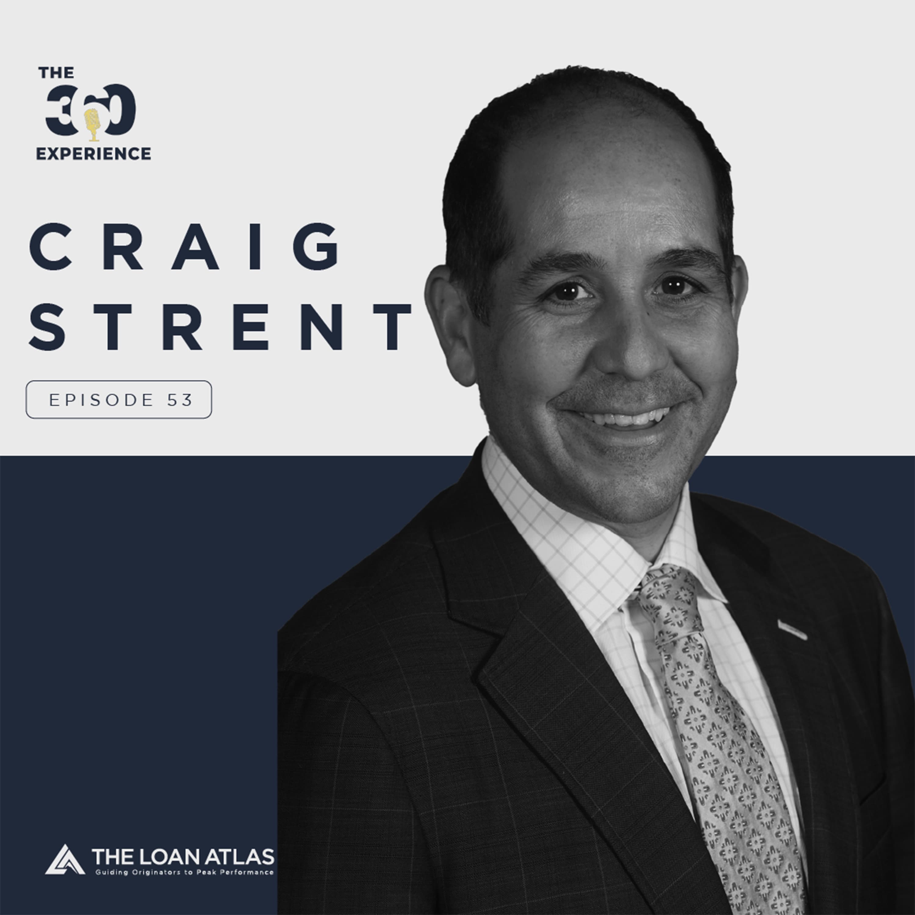 Ep. 53 | An interview with Craig Strent - Scripting, Leadership, and Alternative Referral Sources