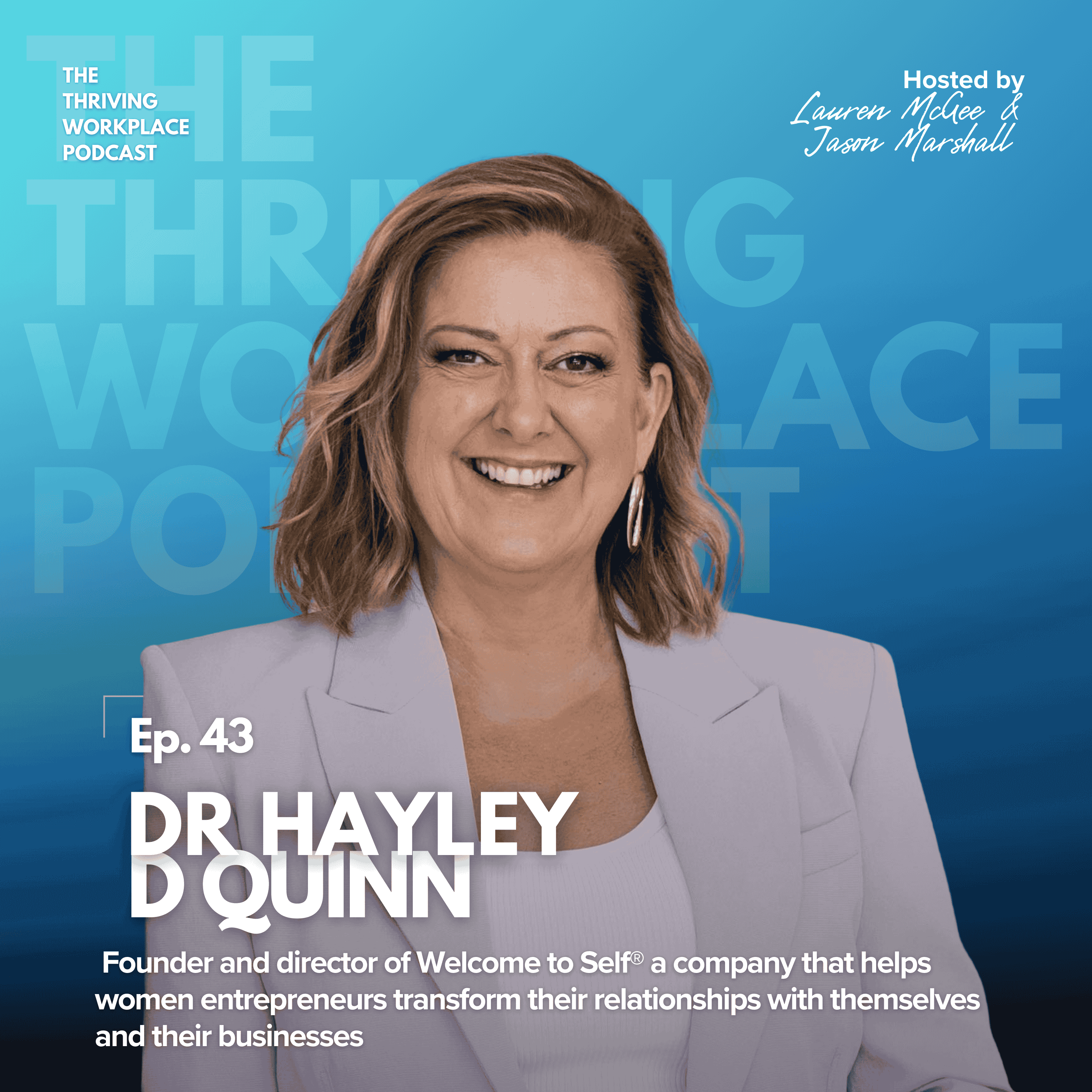 #43 The POWER of COMPASSION: Overcoming Burnout & Thriving in Business with Dr Hayley Quinn