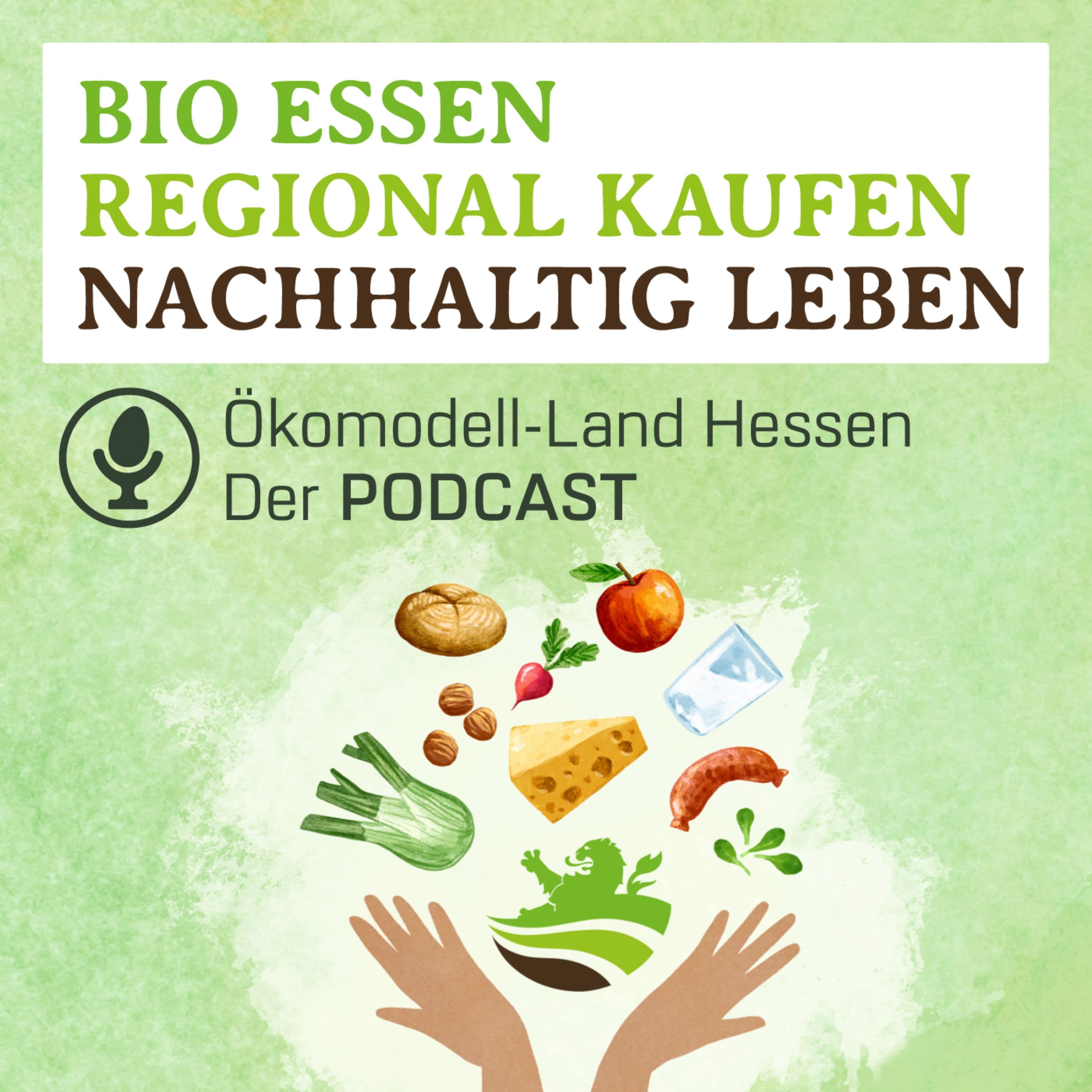 Bioregionale Warenbörse – Vernetzung, Austausch und Aufbau von regionalen Wertschöpfungsketten | zu Gast: Stephanie Salat & Marion Buley | MGH Gutes aus Hessen GmbH