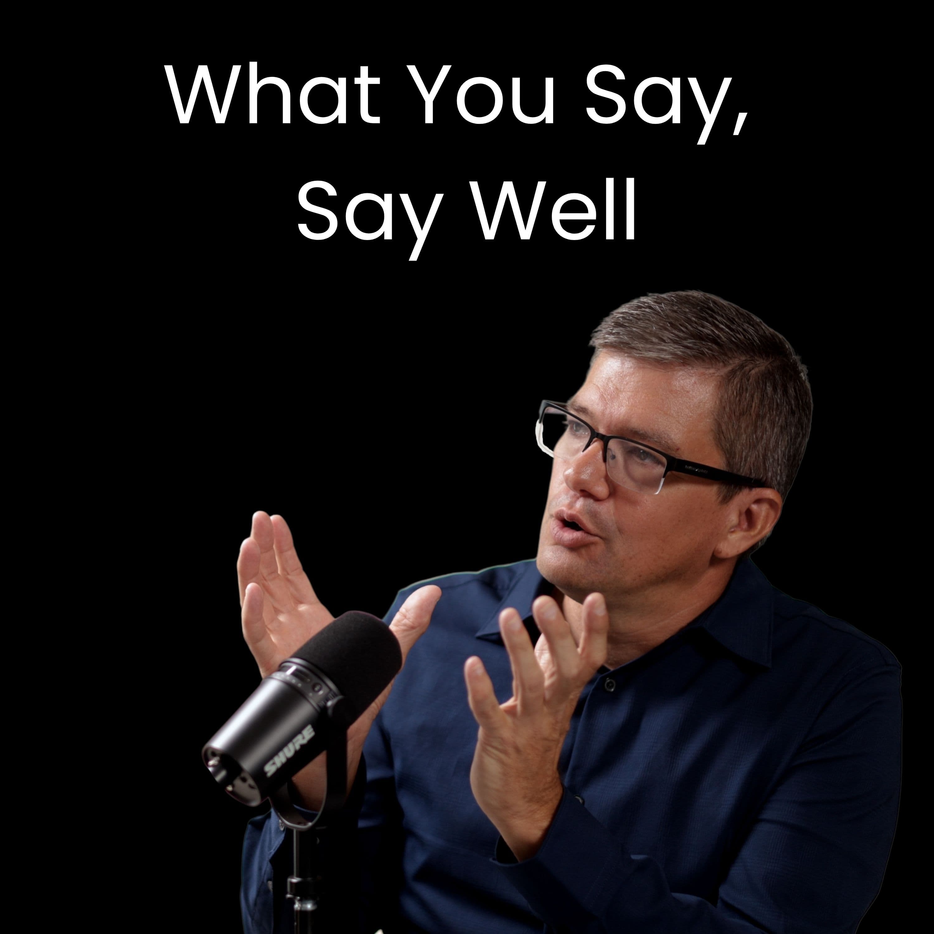 Is Your Communication Worthy of Your Message?