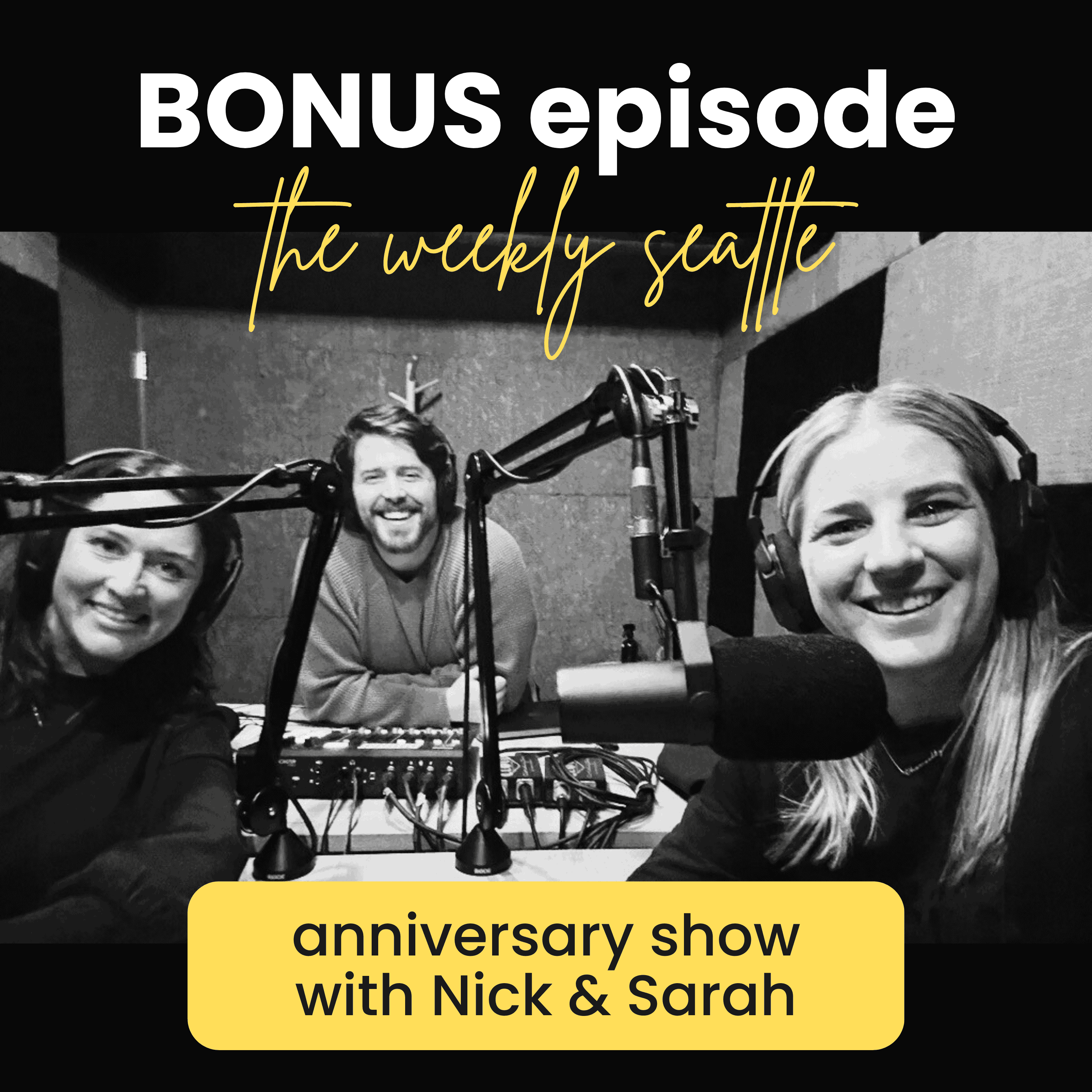 BONUS: anniversary episode with Nick & Sarah