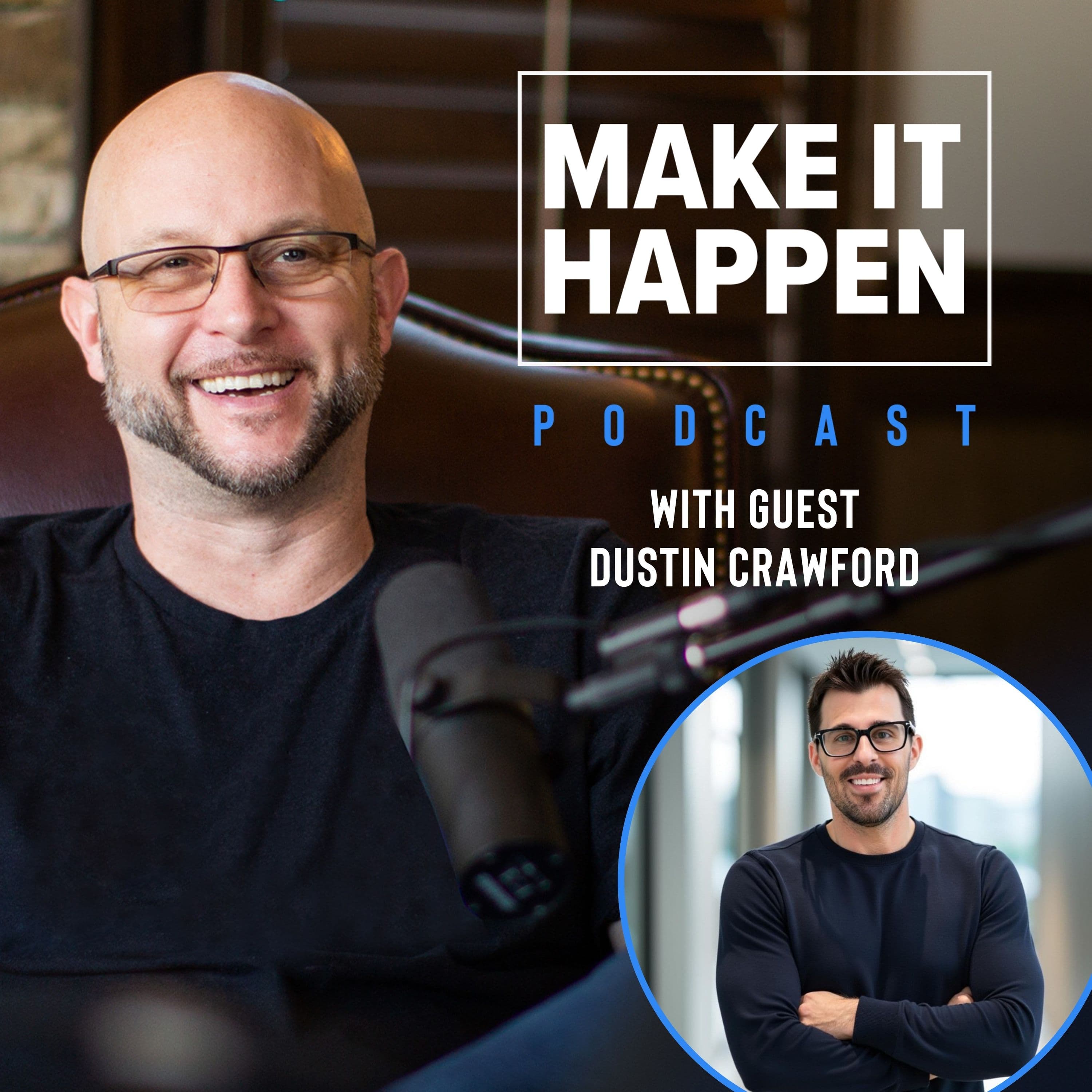 Dustin Crawford: How to Motivate Reps and Decode Buyer Behavior