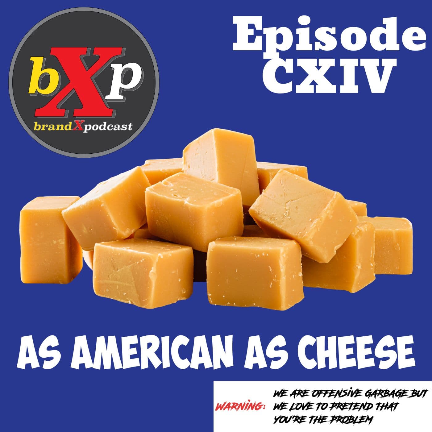 American As Cheese | Episode 114