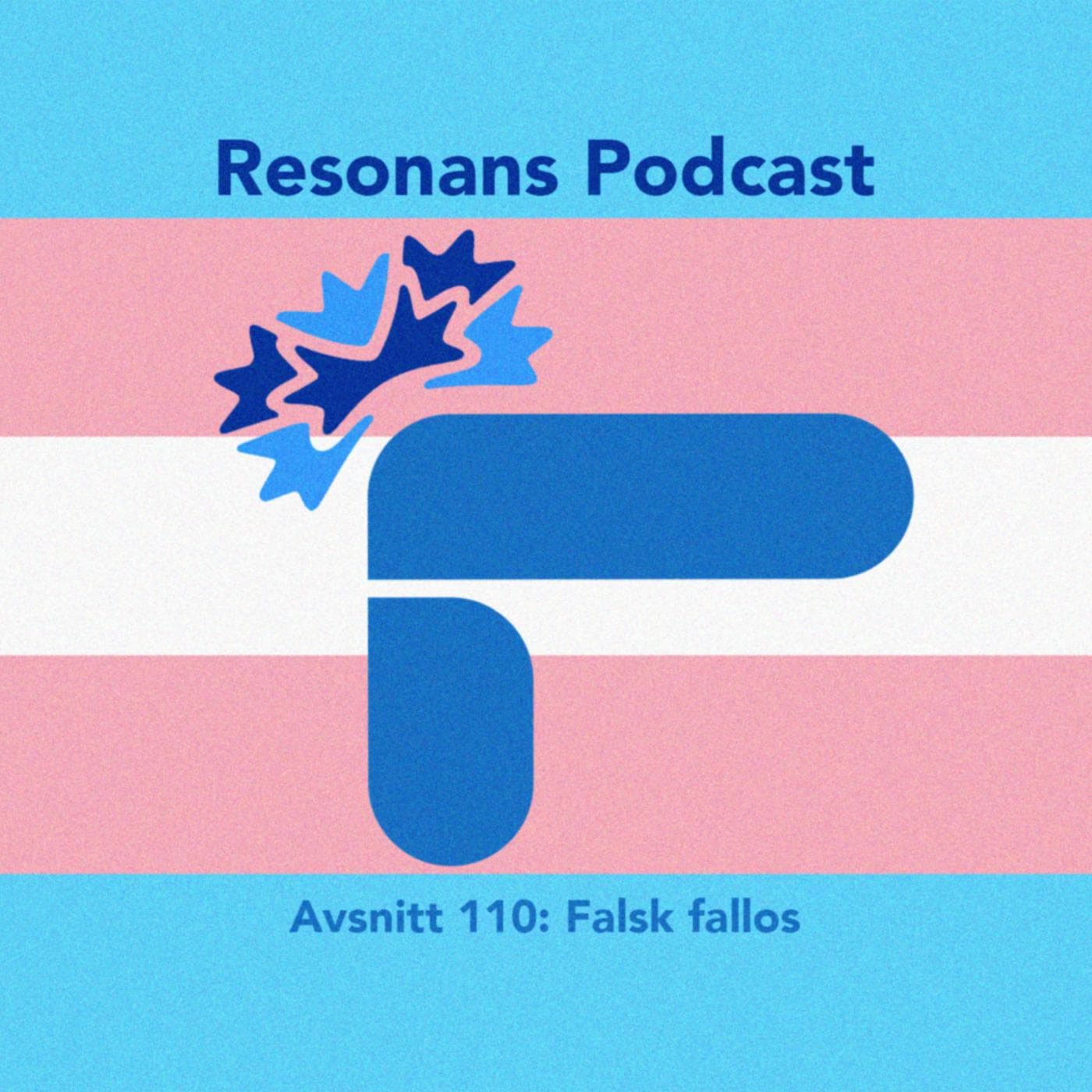 Avsnitt 110: Falsk fallos