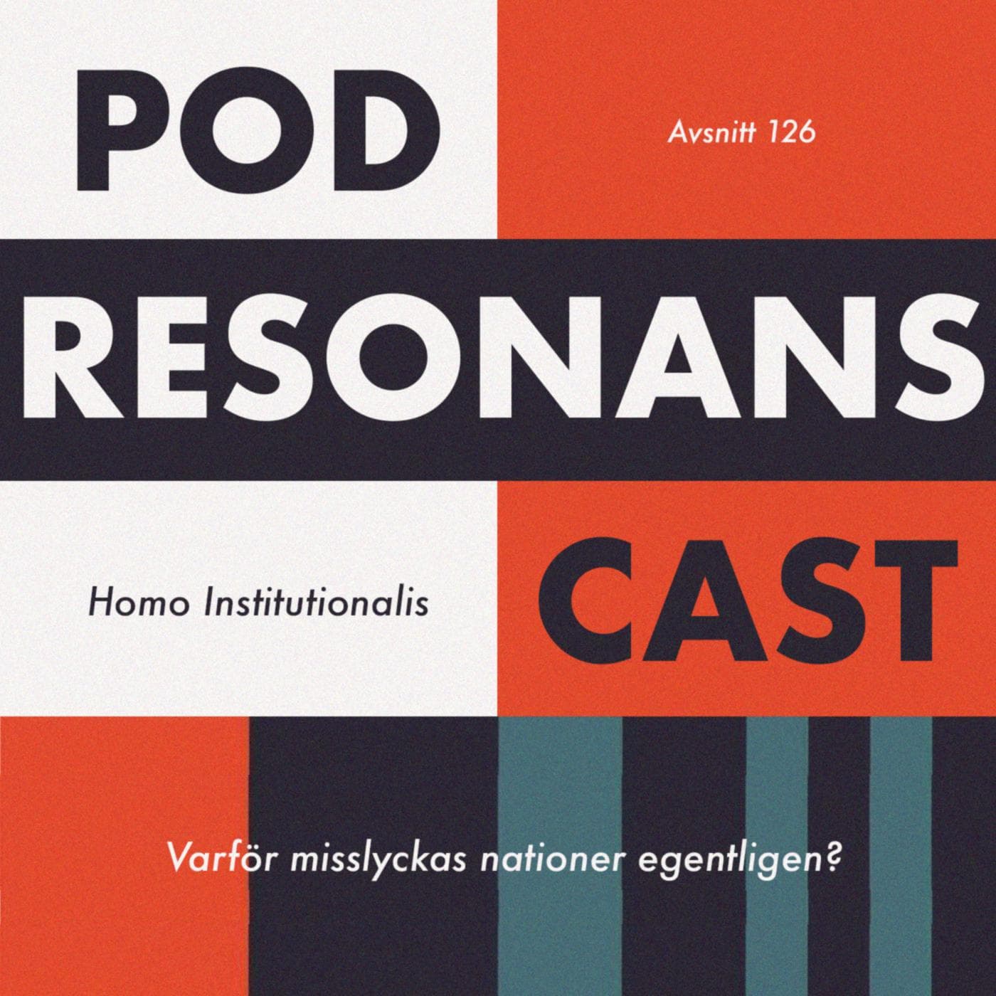 Avsnitt 126: Homo Institutionalis