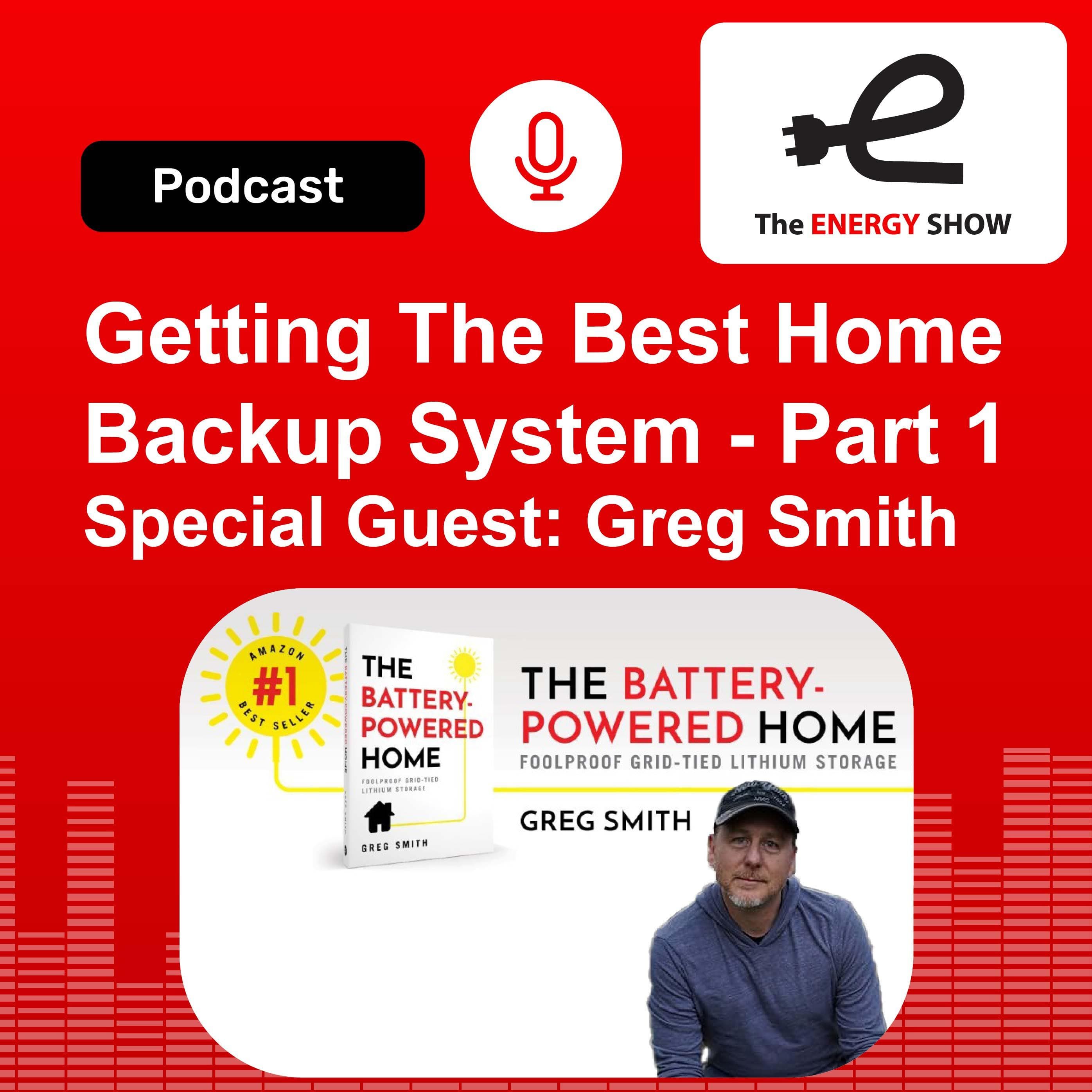 Tips For The Best Home Backup System with Greg Smith Part 1