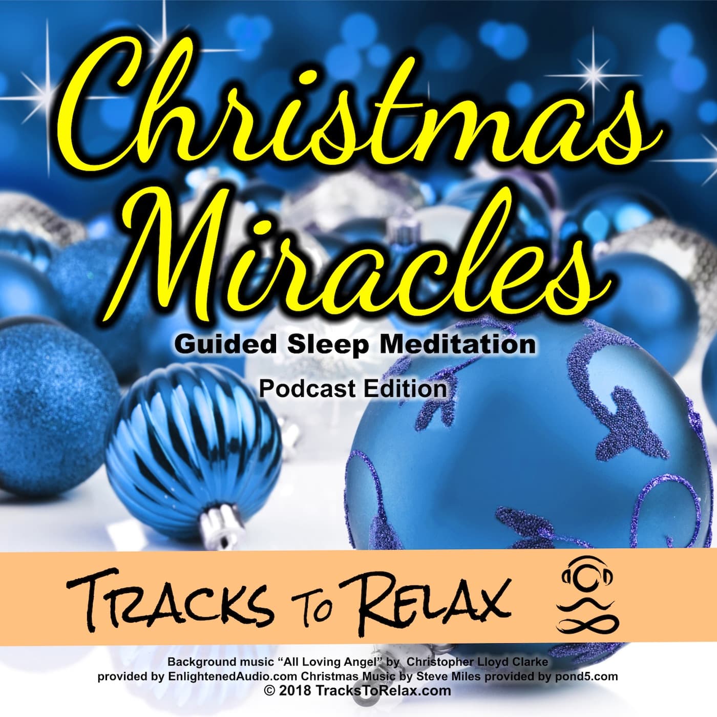 Christmas Miracles - Guided Sleep Meditation