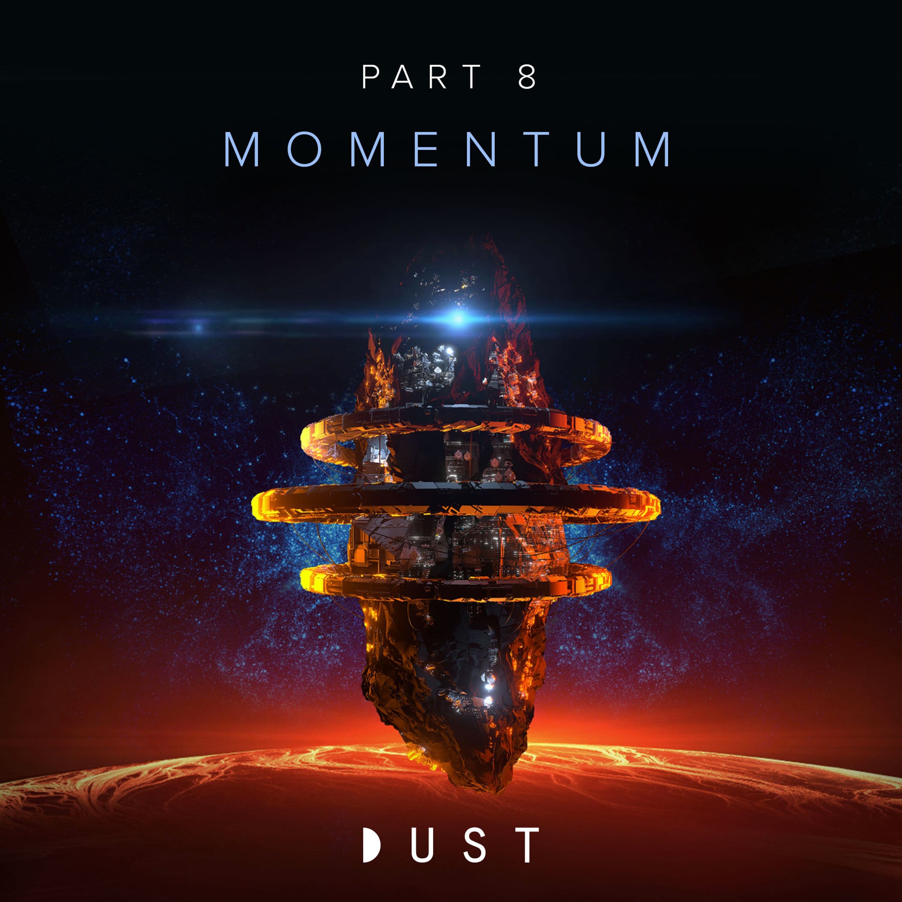 CHRYSALIS | Part Eight: Momentum