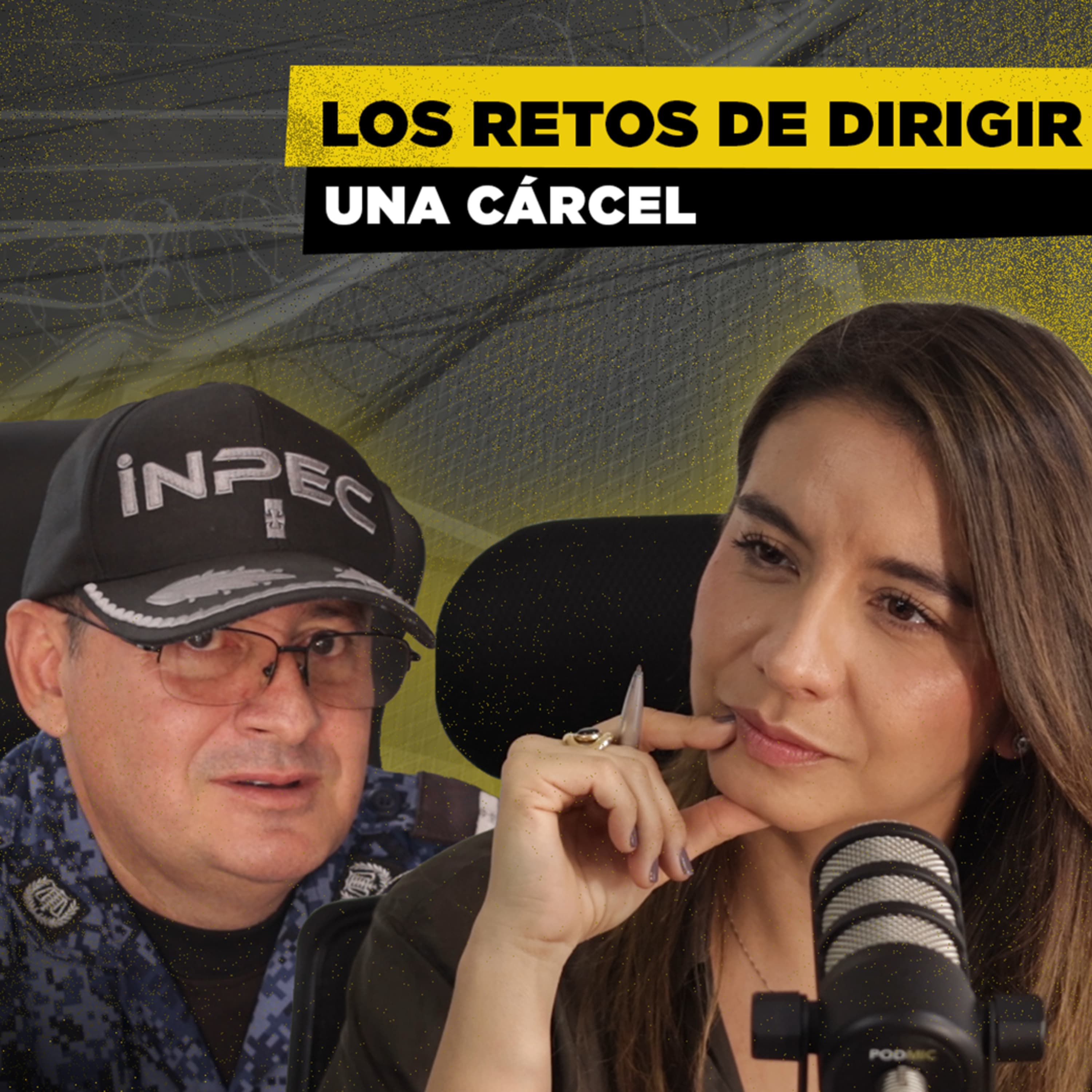 Viví AMENAZAS en la CÁRCEL | Mayor Édgar Pérez | Cárceles Podcast #13