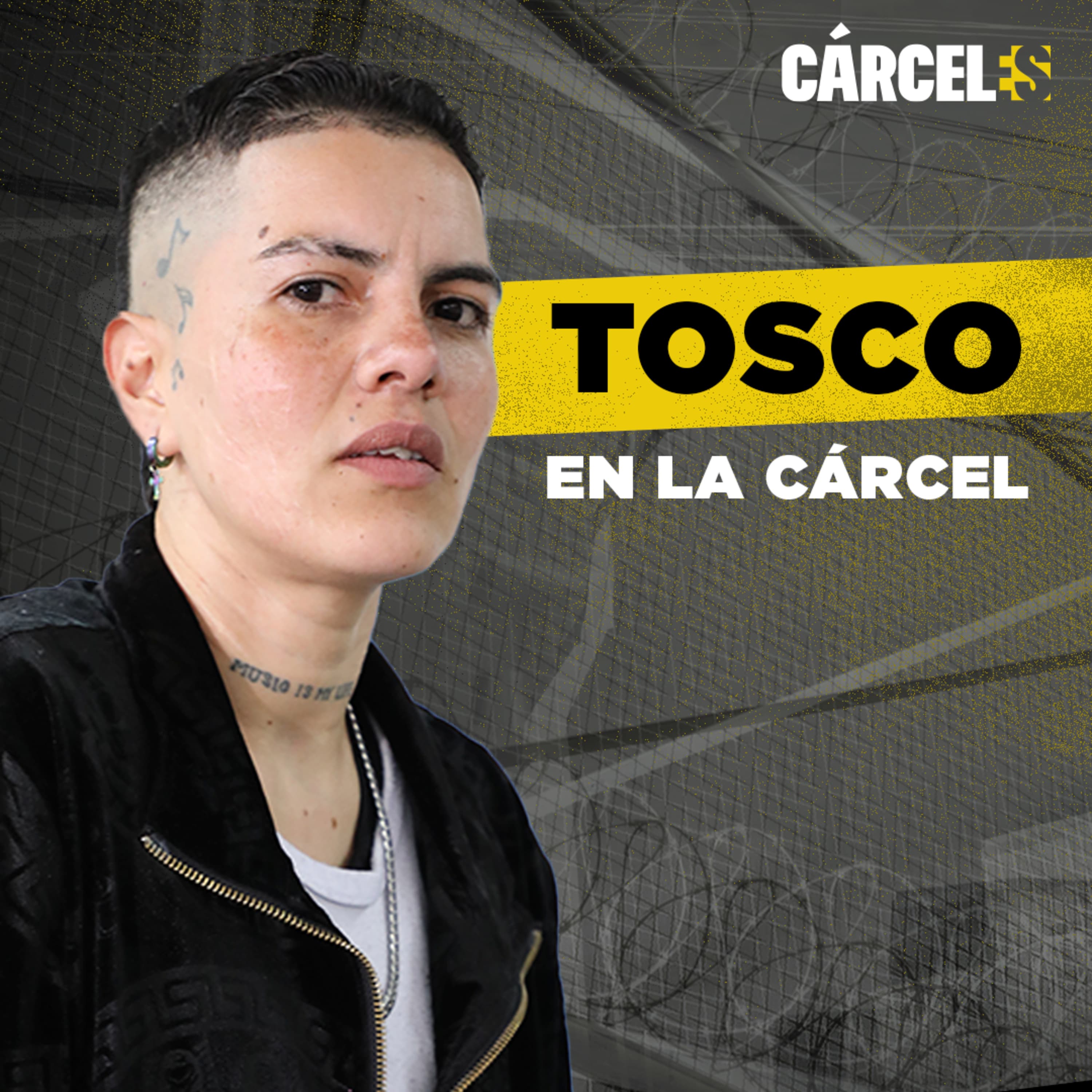 Conocí a KAROL G en la CÁRCEL | Tosco | Cárceles Podcast