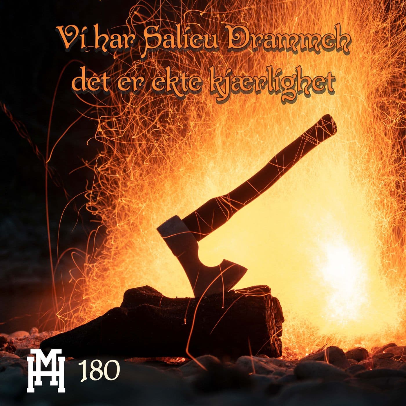Episode 180: Vi har Salieu Drammeh, det er ekte kjærlighet