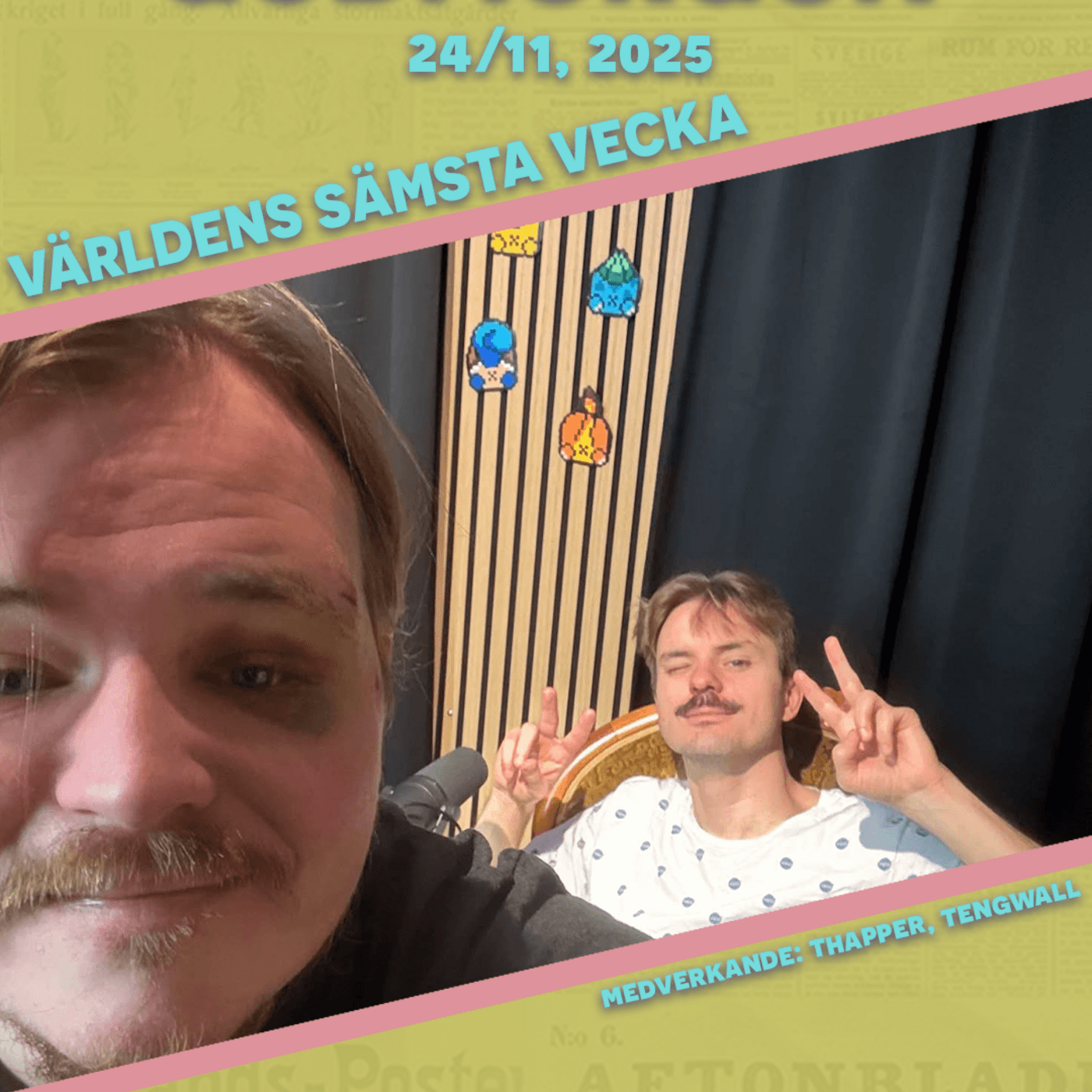 24/11, 2025 - Världens sämsta vecka