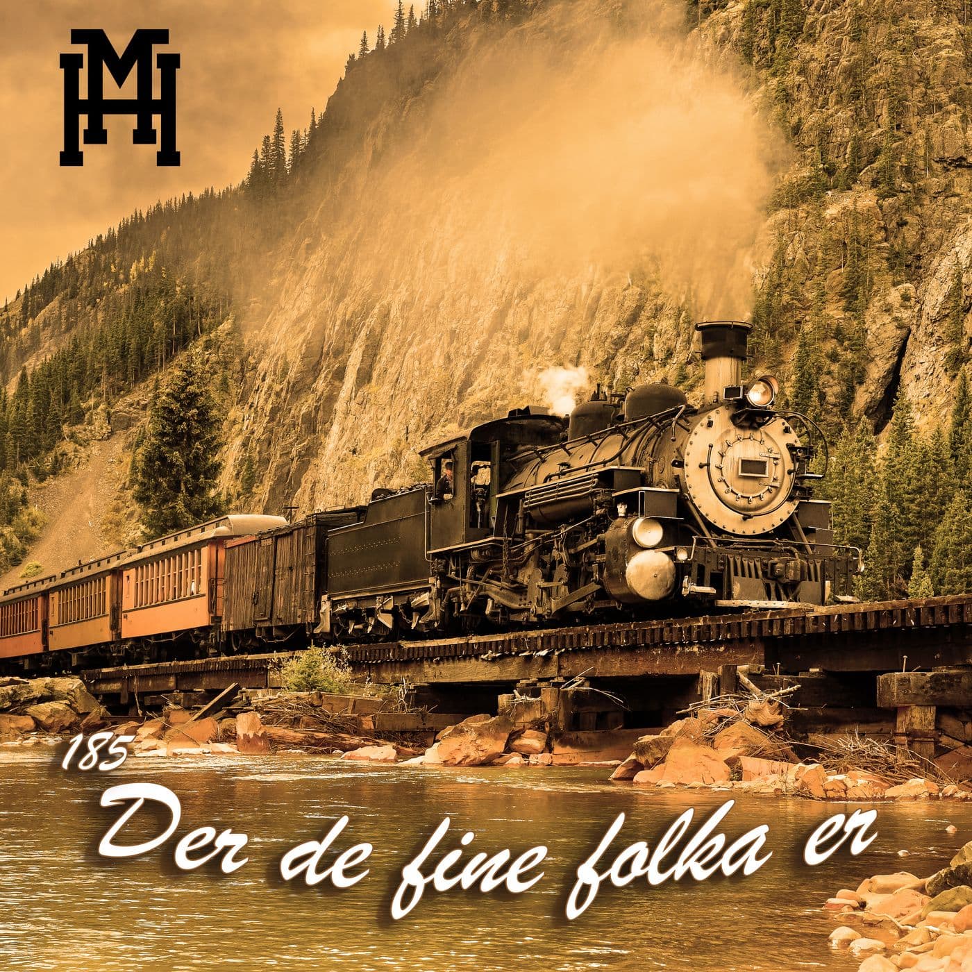 Episode 185: Der de fine folka er