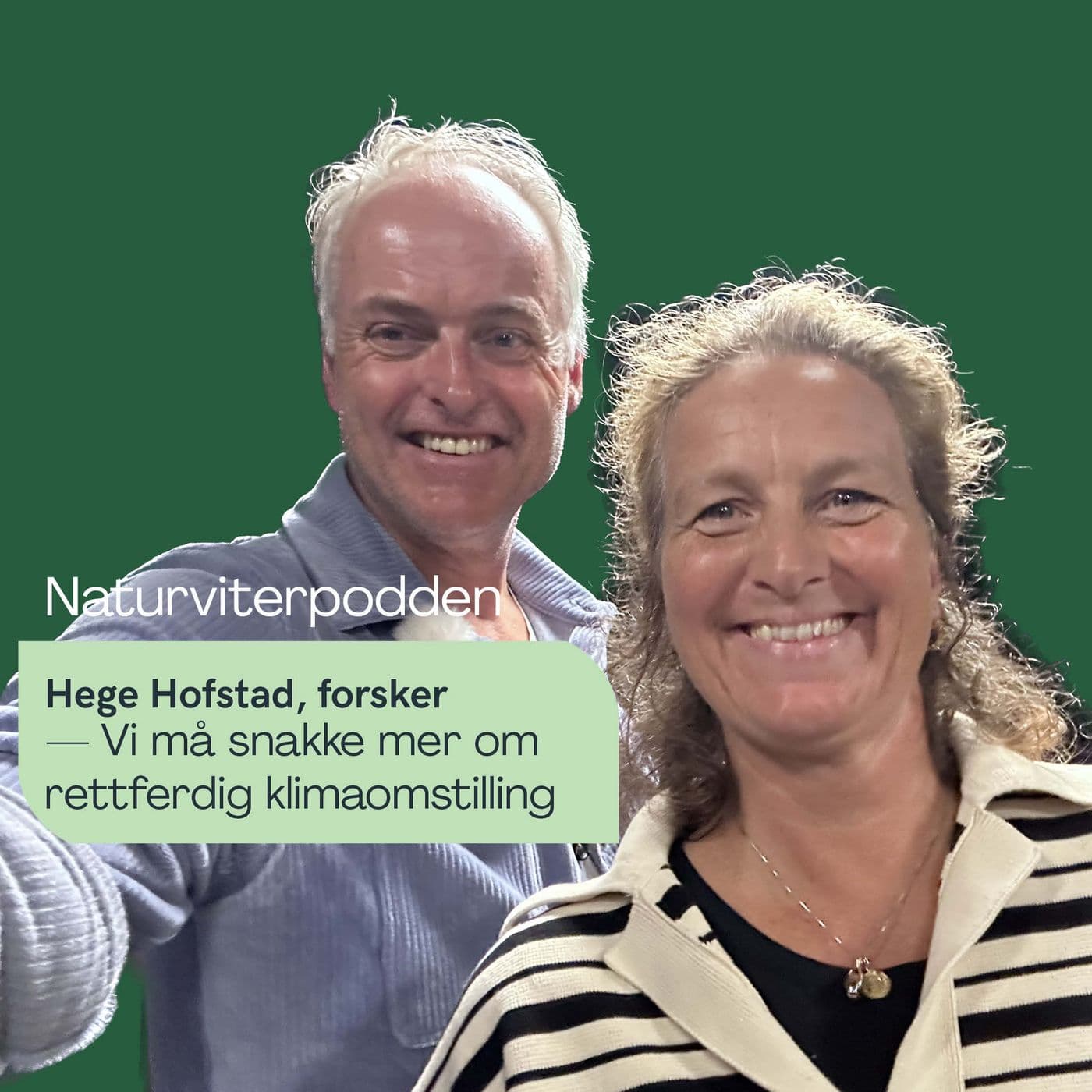 — Vi må snakke mer om rettferdig og effektiv klimaomstilling!