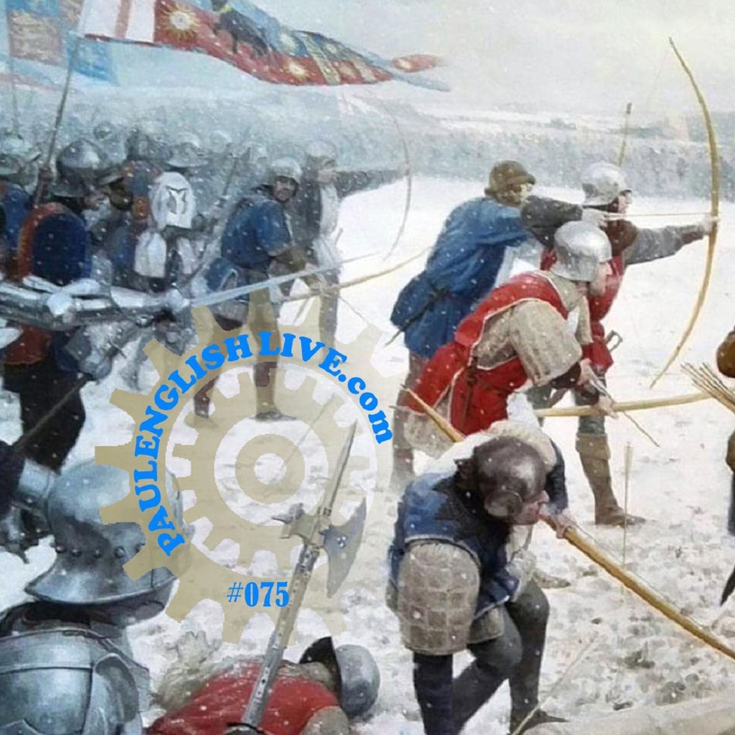 PEL 075 From Towton to Tech: A Journey Through History and Modernity