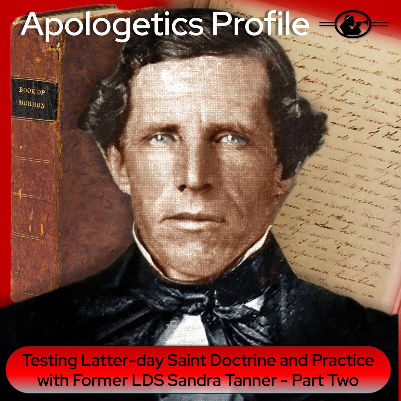 Episode 330: Testing Latter-day Saint Doctrine and Practice with Sandra Tanner - Part Two