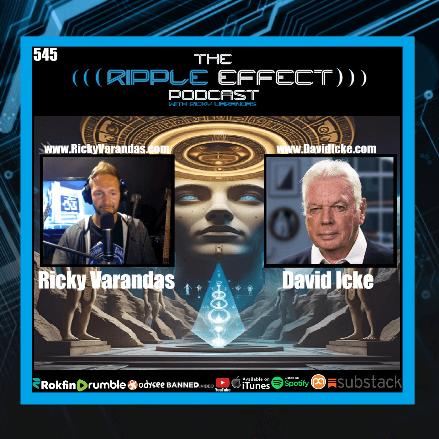Episode 545: The Ripple Effect Podcast (DAVID ICKE: From Football, Anunnaki & AI, To The Nature of Reality, The Moon & More)