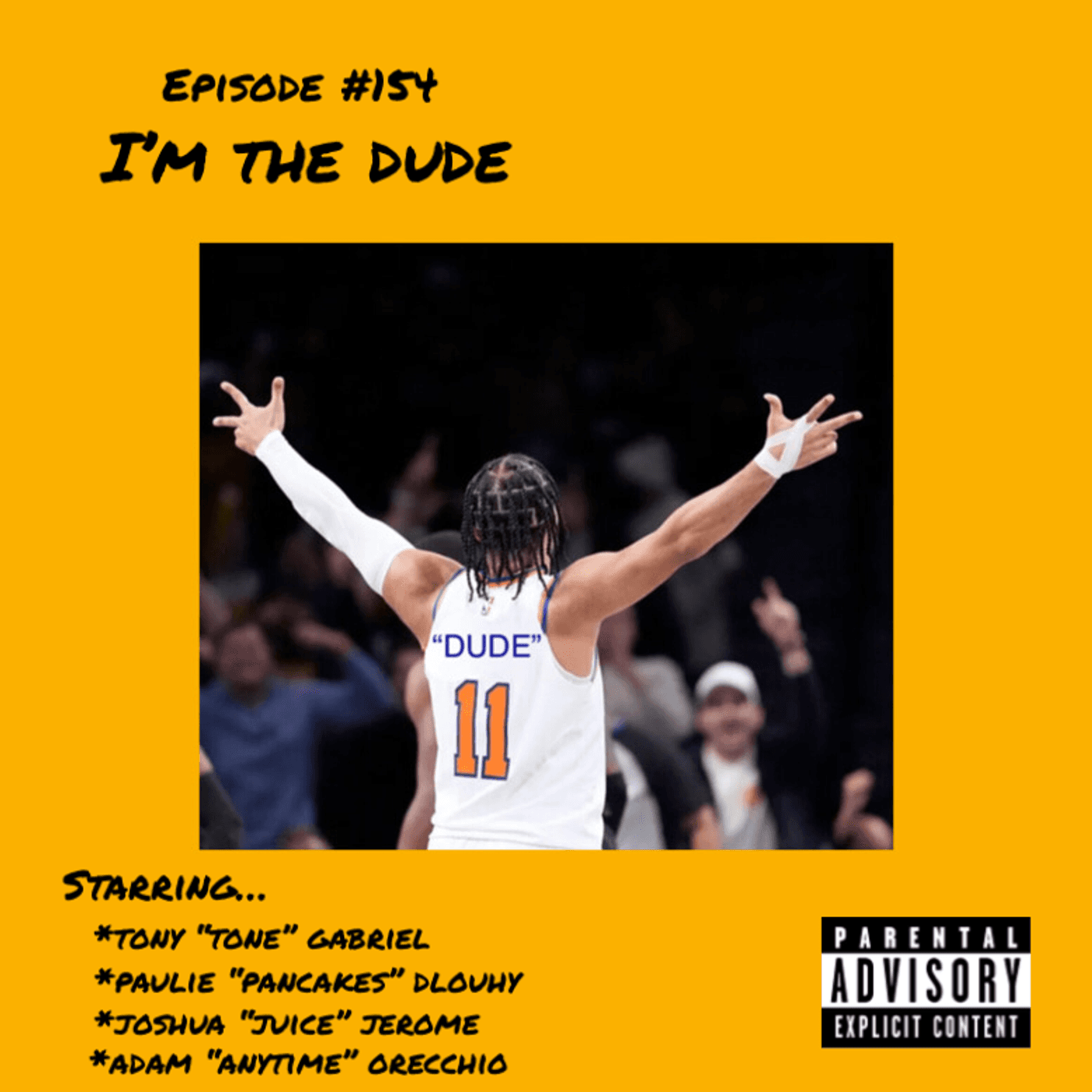 154: I'm The Dude