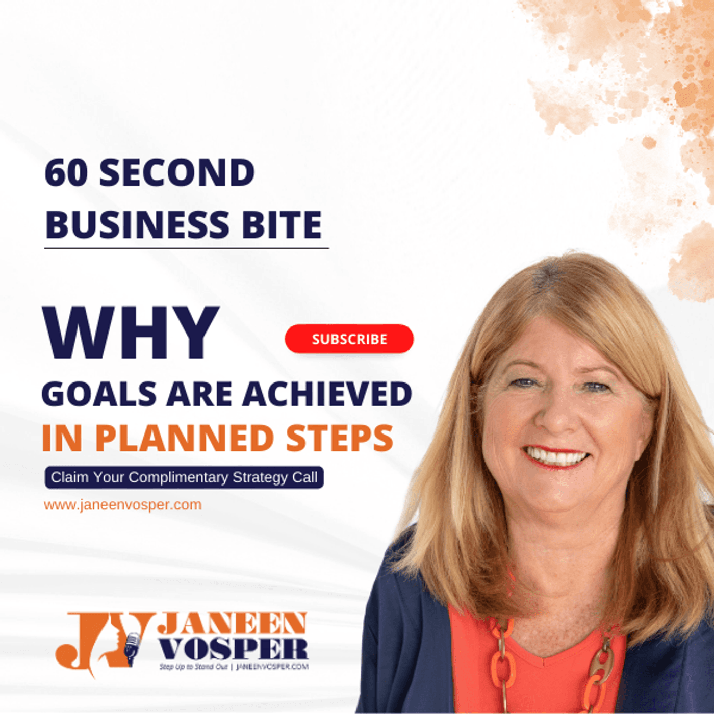 S2 Ep58: Why Goals are Achieved in Planned Steps - A 60 Second Business Bite